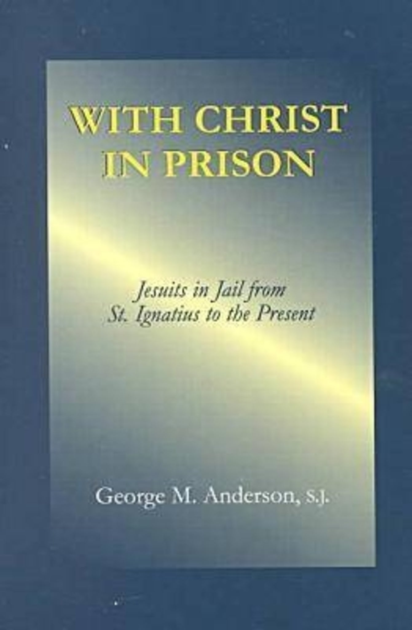 With Christ in Prison
