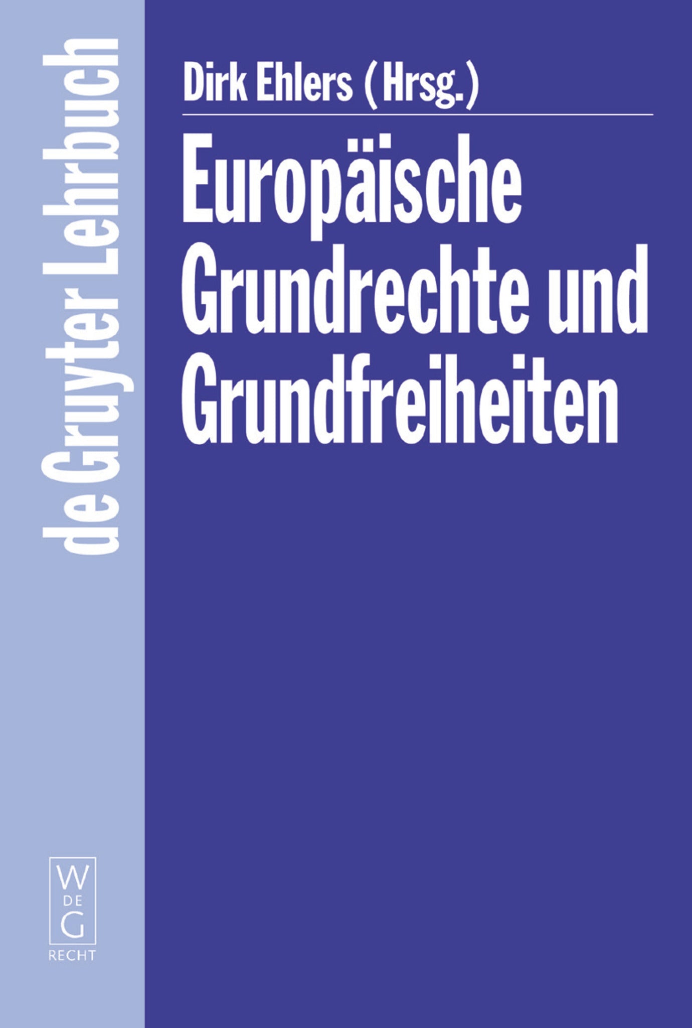 Europäische Grundrechte und Grundfreiheiten