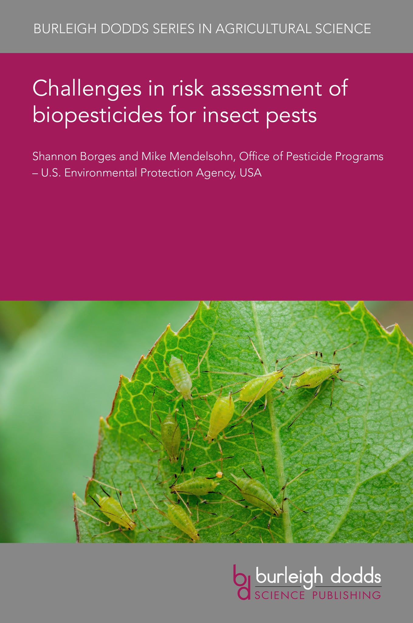 Cover image for Challenges in risk assessment of biopesticides for insect pests ISBN 9781835453728