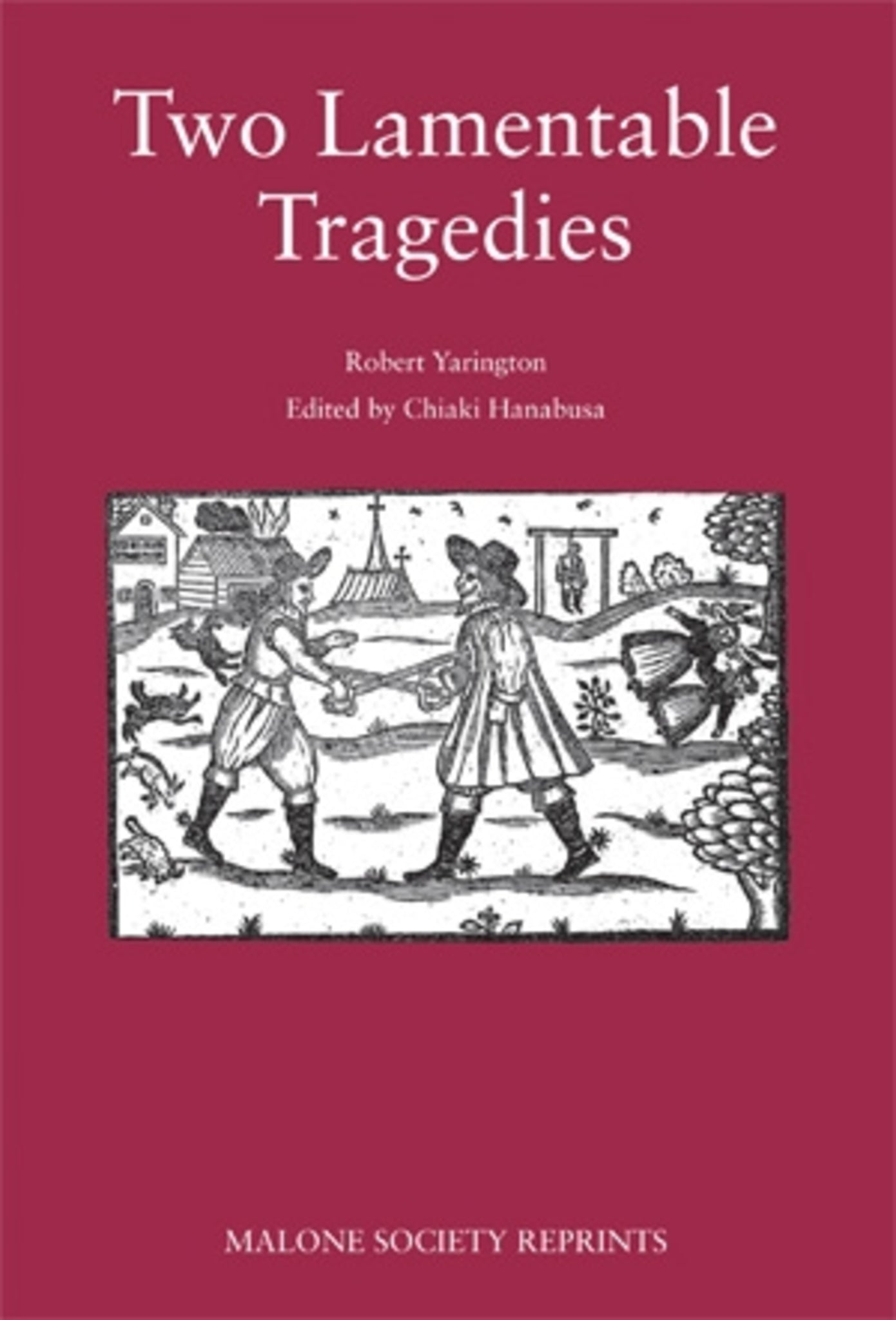 Two lamentable tragedies