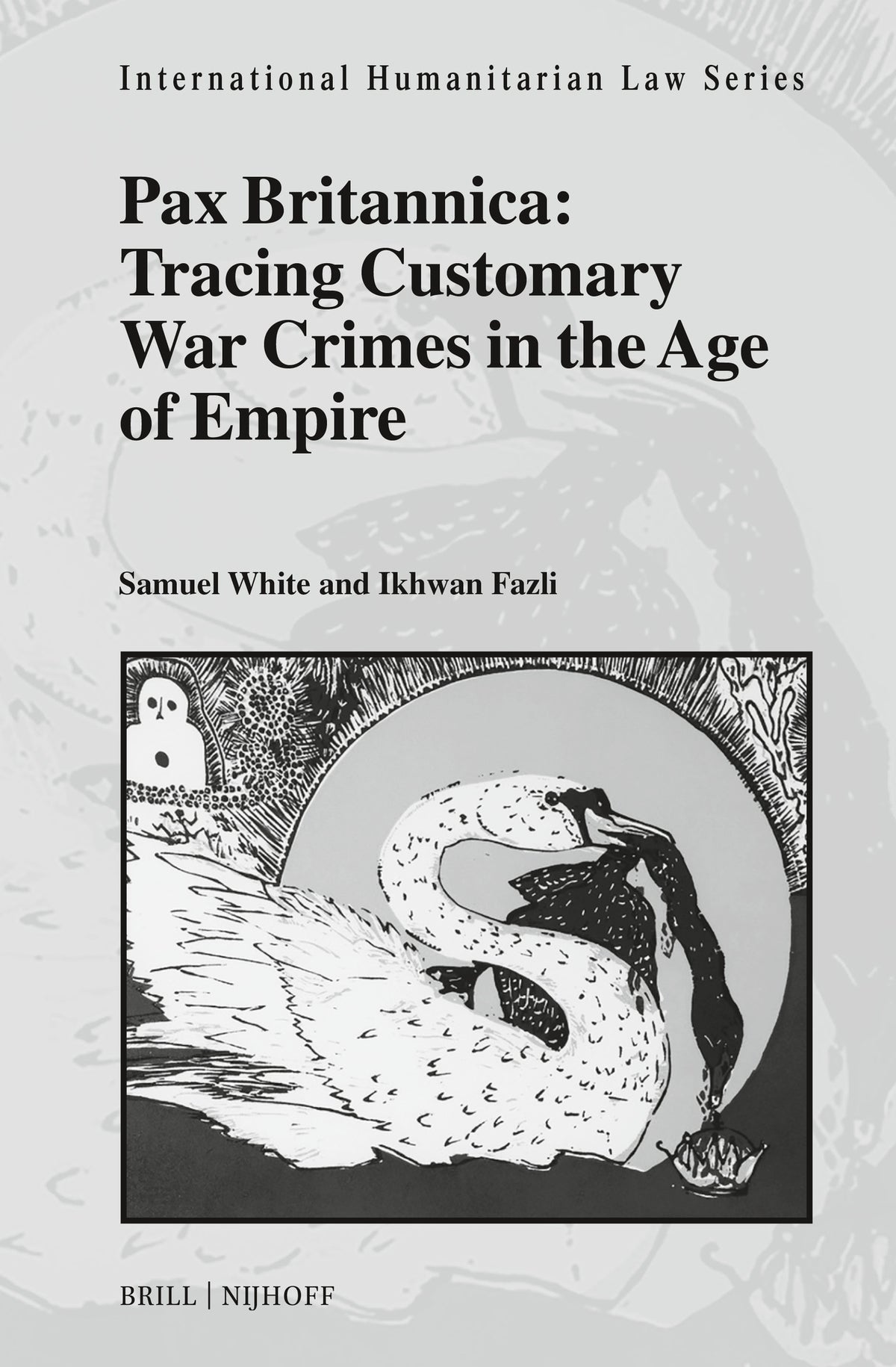Pax Britannica: Tracing Customary War Crimes in the Age of Empire