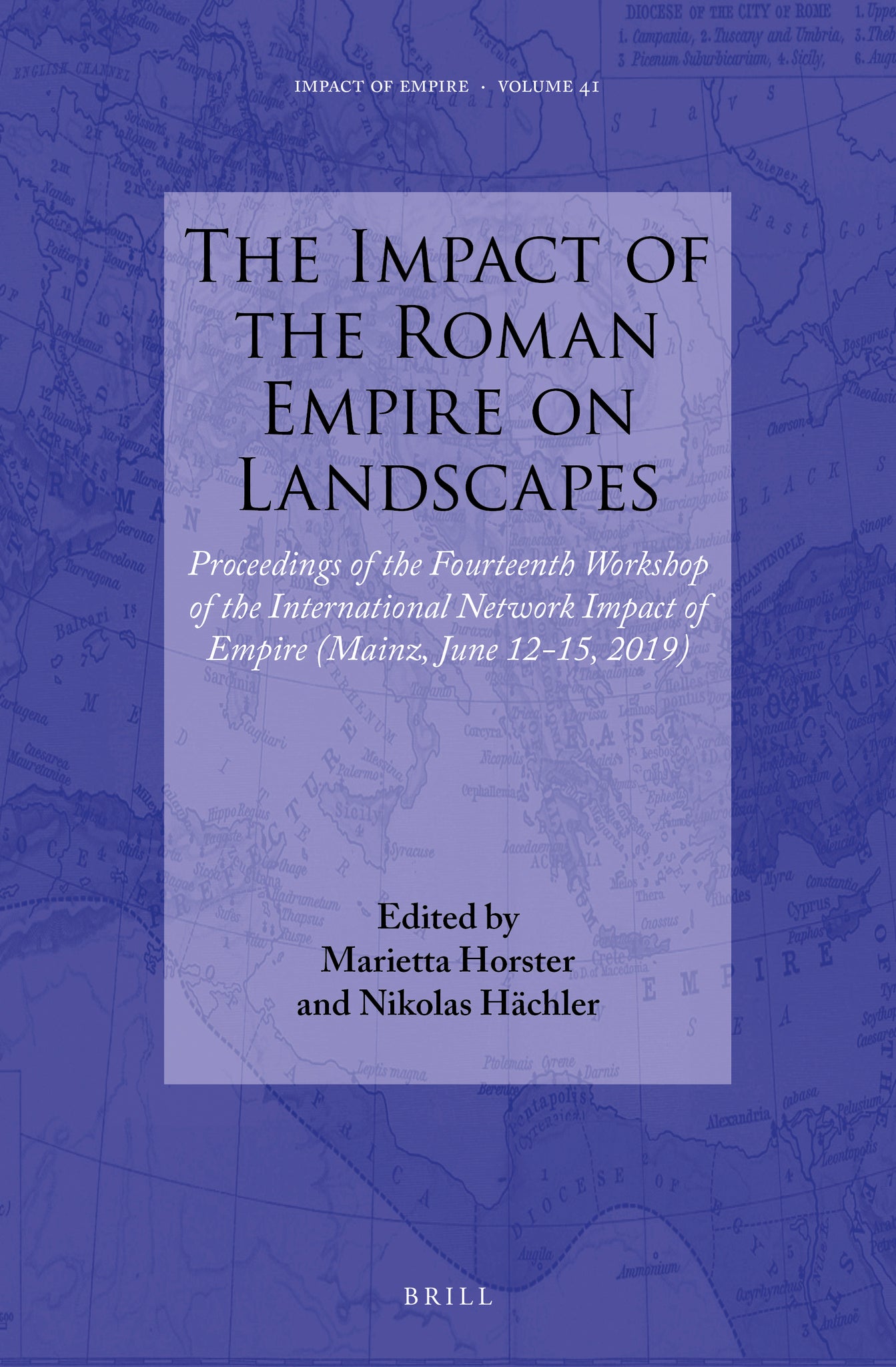 Cover image for The Impact of the Roman Empire on Landscapes ISBN 9789004411432
