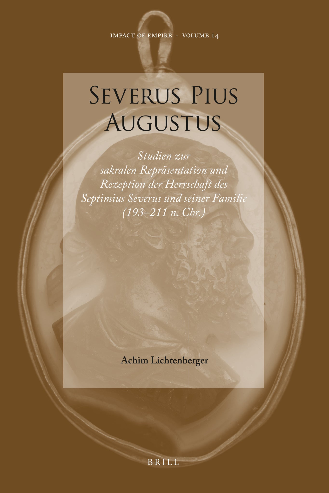 Cover image for Severus Pius Augustus ISBN 9789004201927