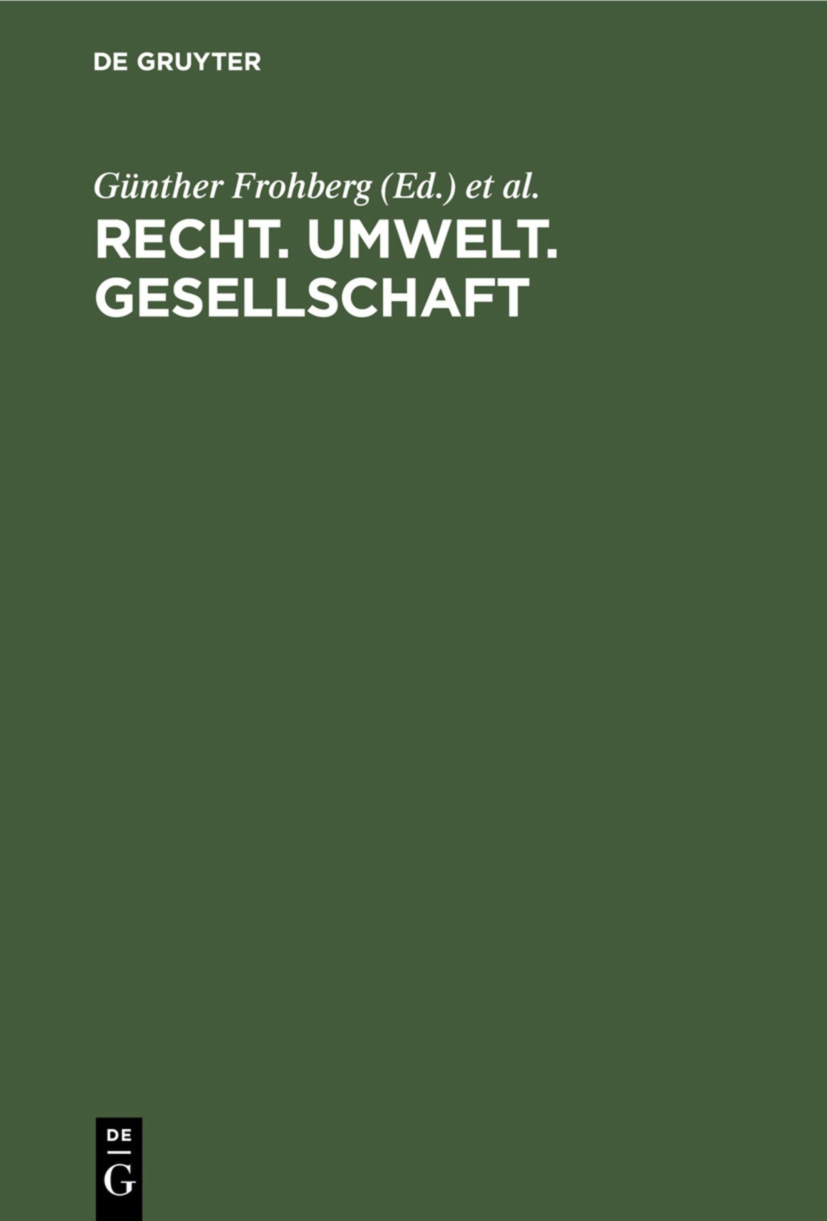 Recht. Umwelt. Gesellschaft