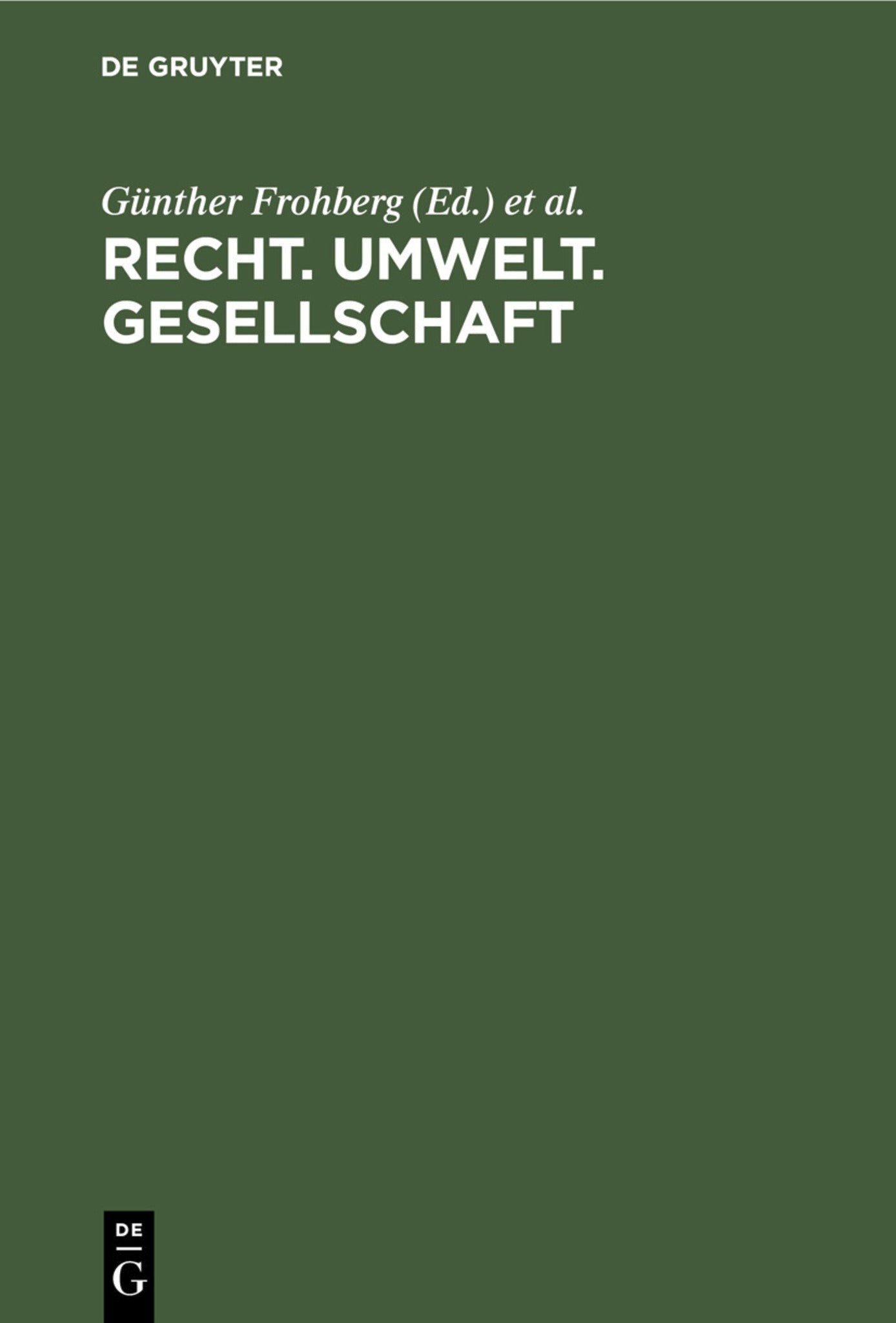 Recht. Umwelt. Gesellschaft