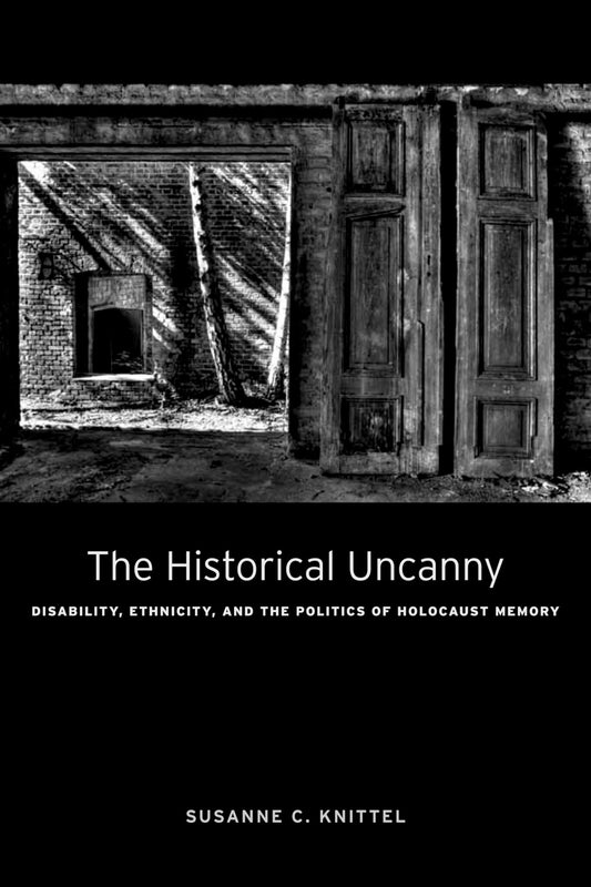 The Historical Uncanny