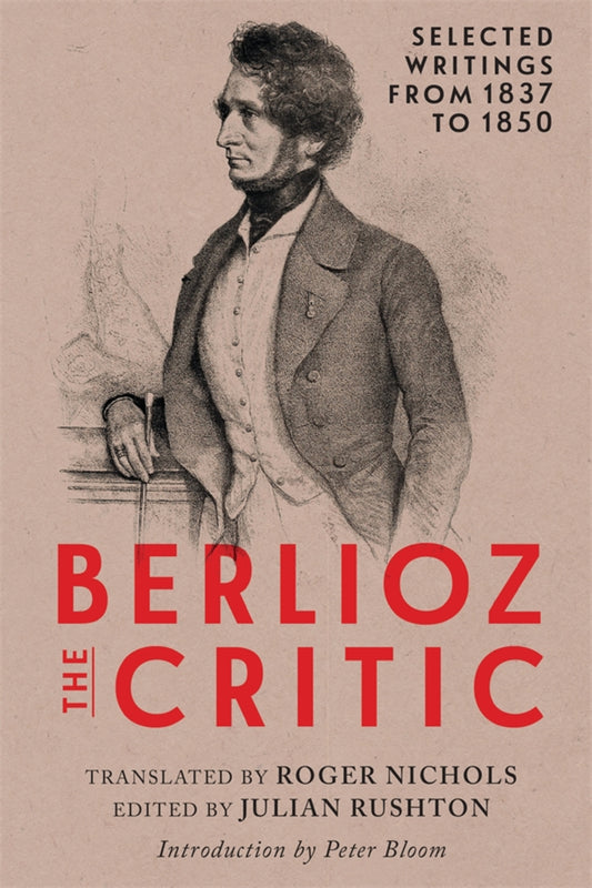 Berlioz the Critic