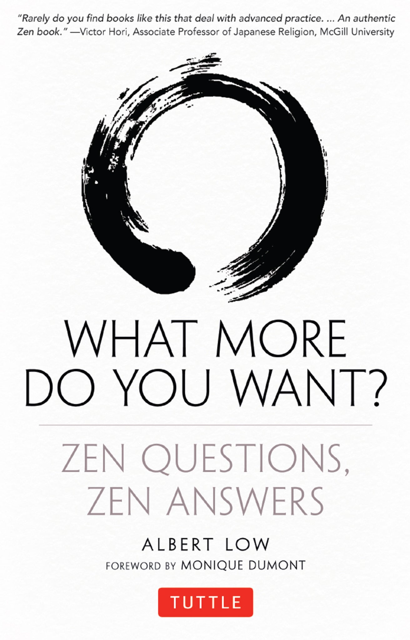 What More Do You Want?