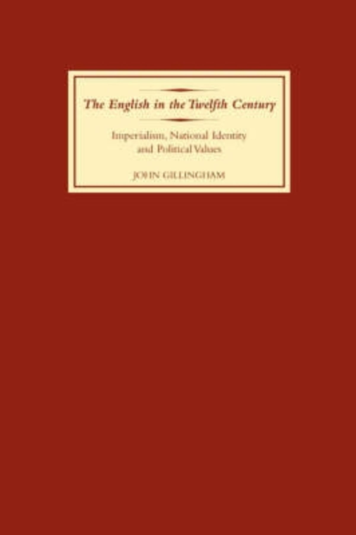 Cover image for The English in the Twelfth Century ISBN 9781843834250