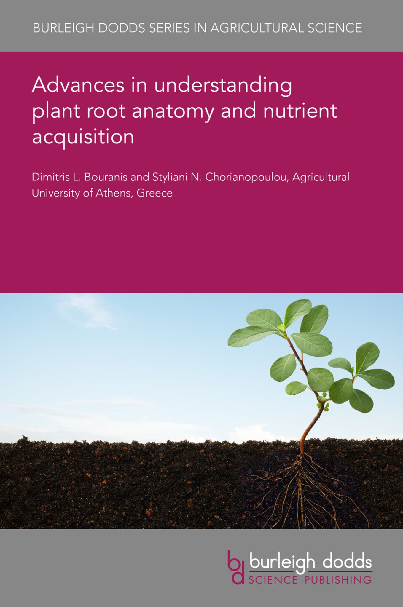 Cover image for Advances in understanding plant root anatomy and nutrient acquisition ISBN 9781786769923