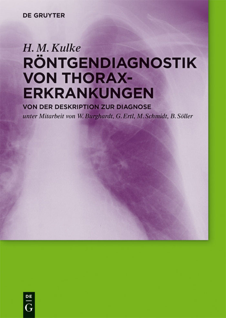 Cover image for Röntgendiagnostik von Thoraxerkrankungen ISBN 9783110311181