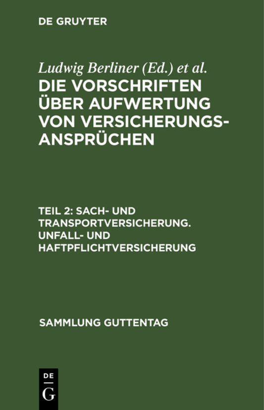 Sach- und Transportversicherung. Unfall- und Haftpflichtversicherung
