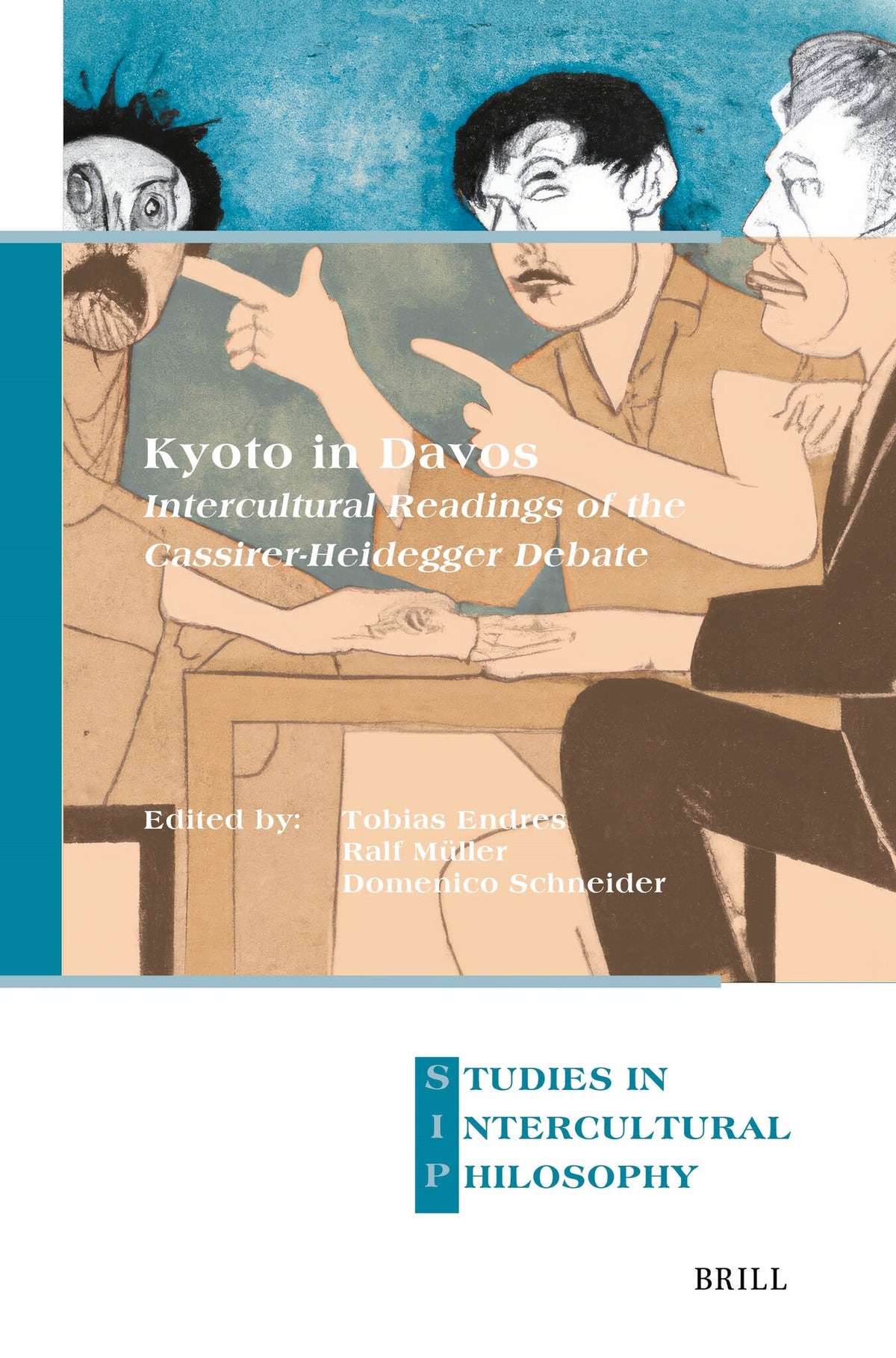 Cover image for Kyoto in Davos. Intercultural Readings of the Cassirer-Heidegger Debate ISBN 9789004680166