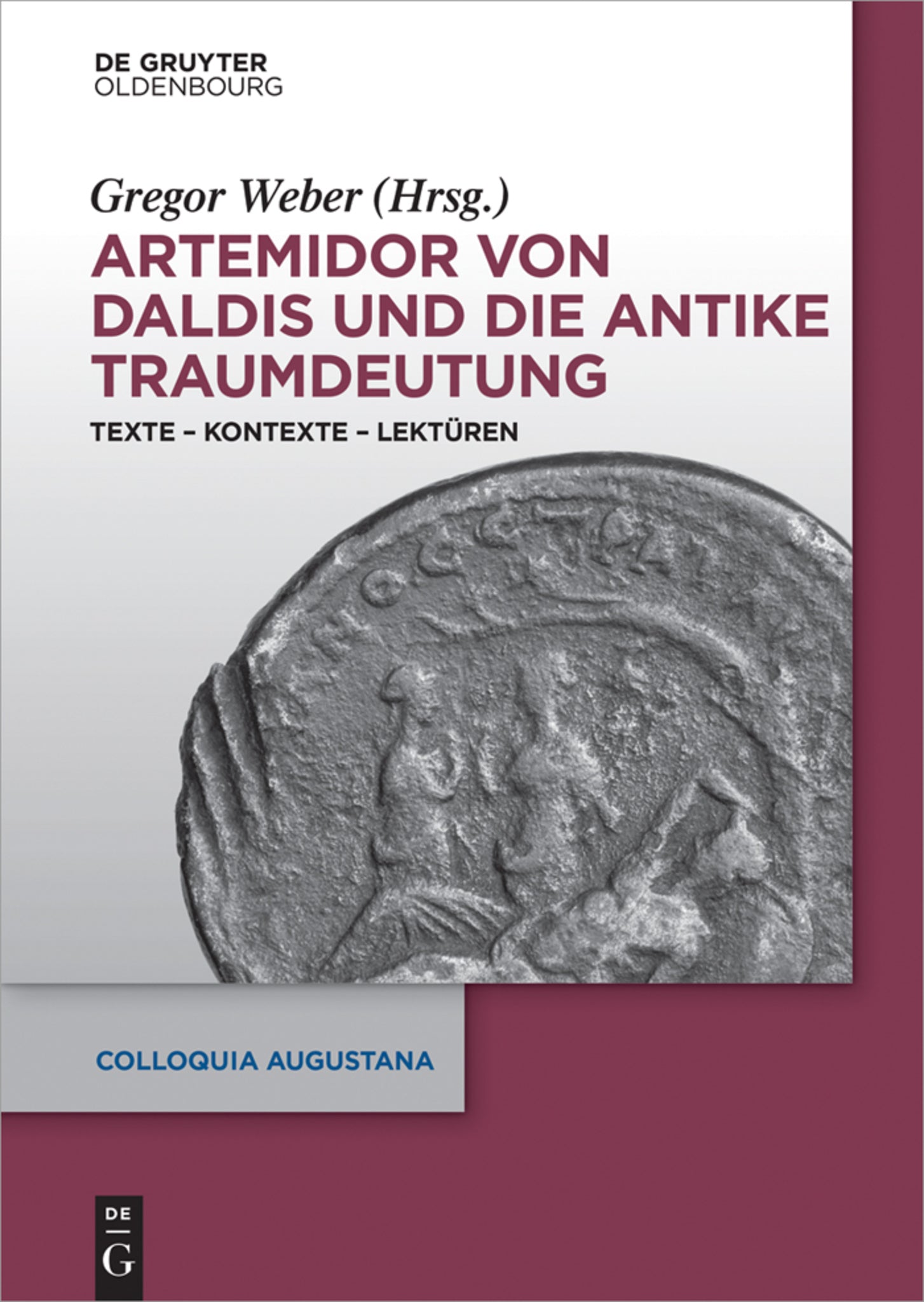 Artemidor von Daldis und die antike Traumdeutung
