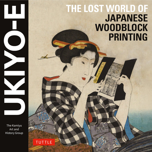Ukiyo-e: The Lost World of Japanese Woodblock Printing