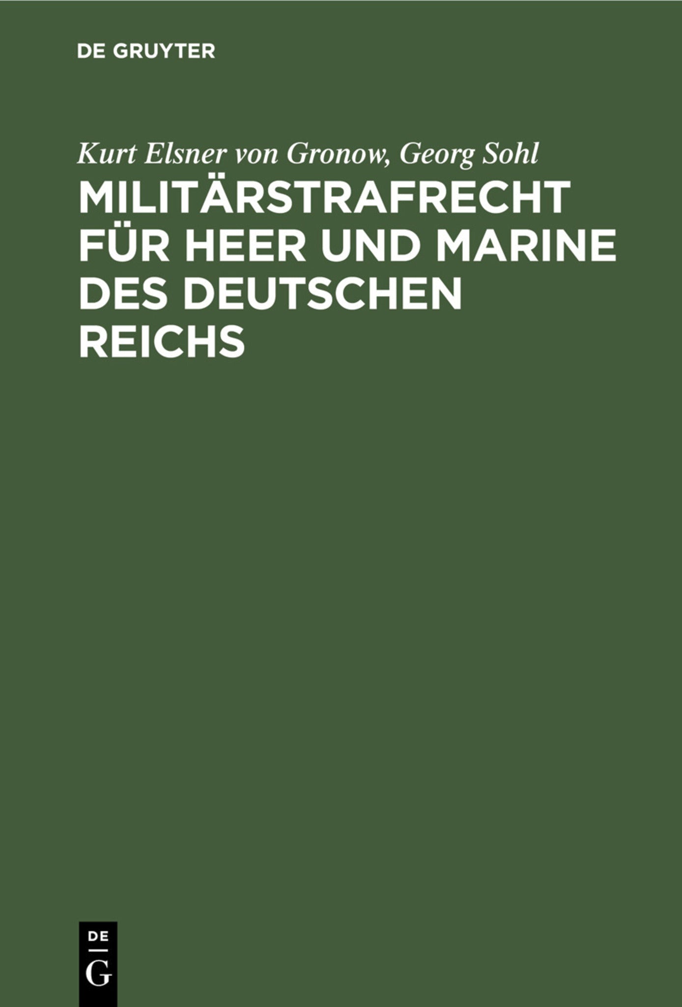 Militärstrafrecht für Heer und Marine des Deutschen Reichs