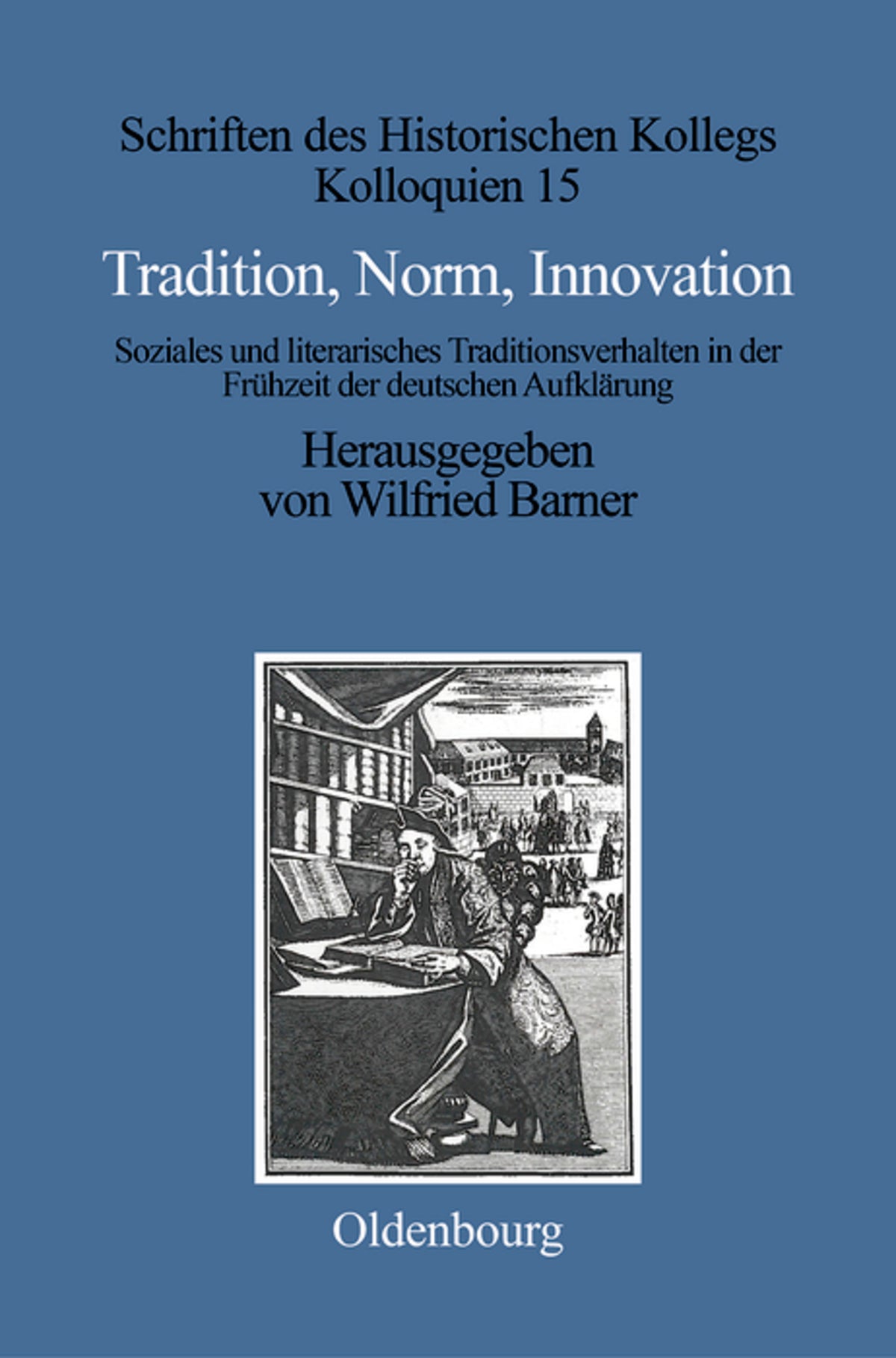 Cover image for Tradition, Norm, Innovation ISBN 9783486547719