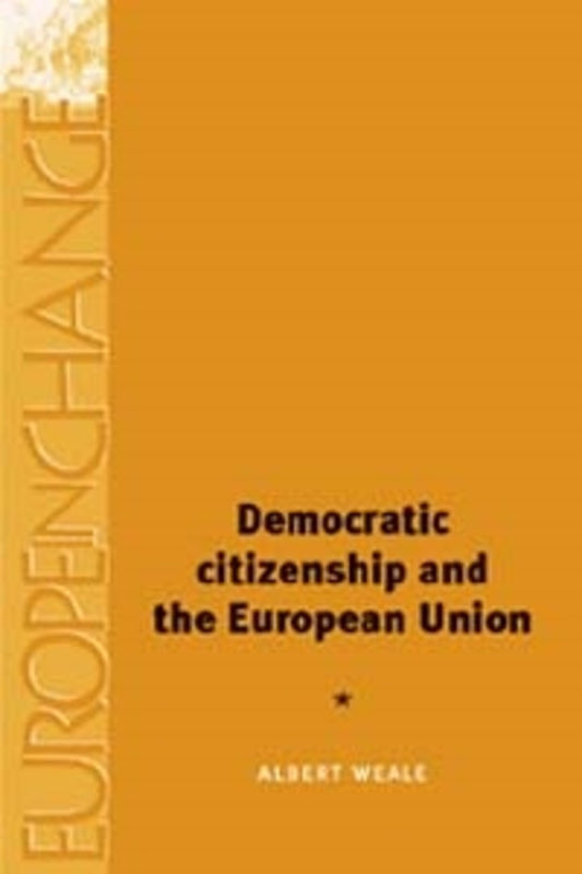 Democratic citizenship and the European Union