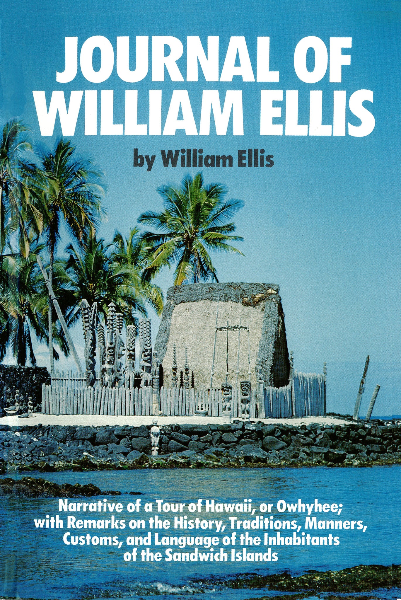 Journal of William Ellis