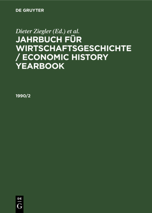 Jahrbuch für Wirtschaftsgeschichte / Economic History Yearbook. 1990, Teil 2