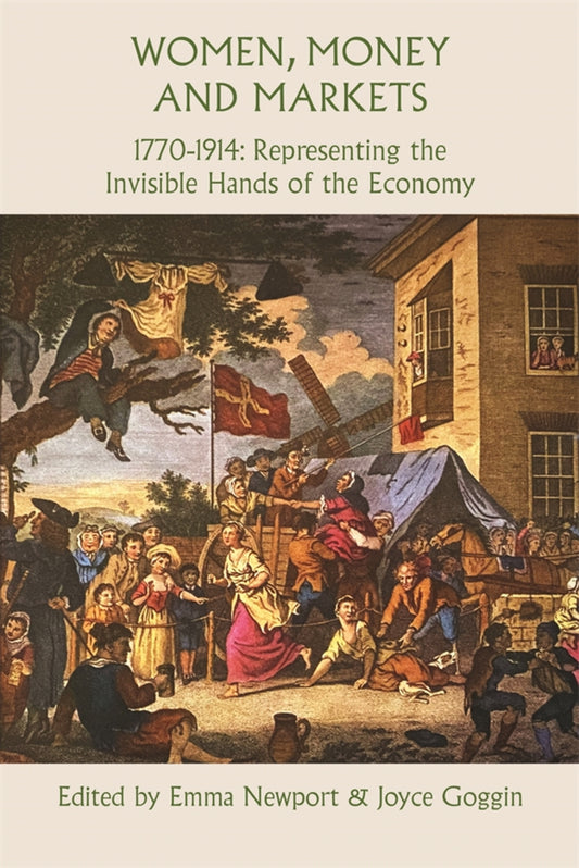 Women, Money and Markets, 1770–1914