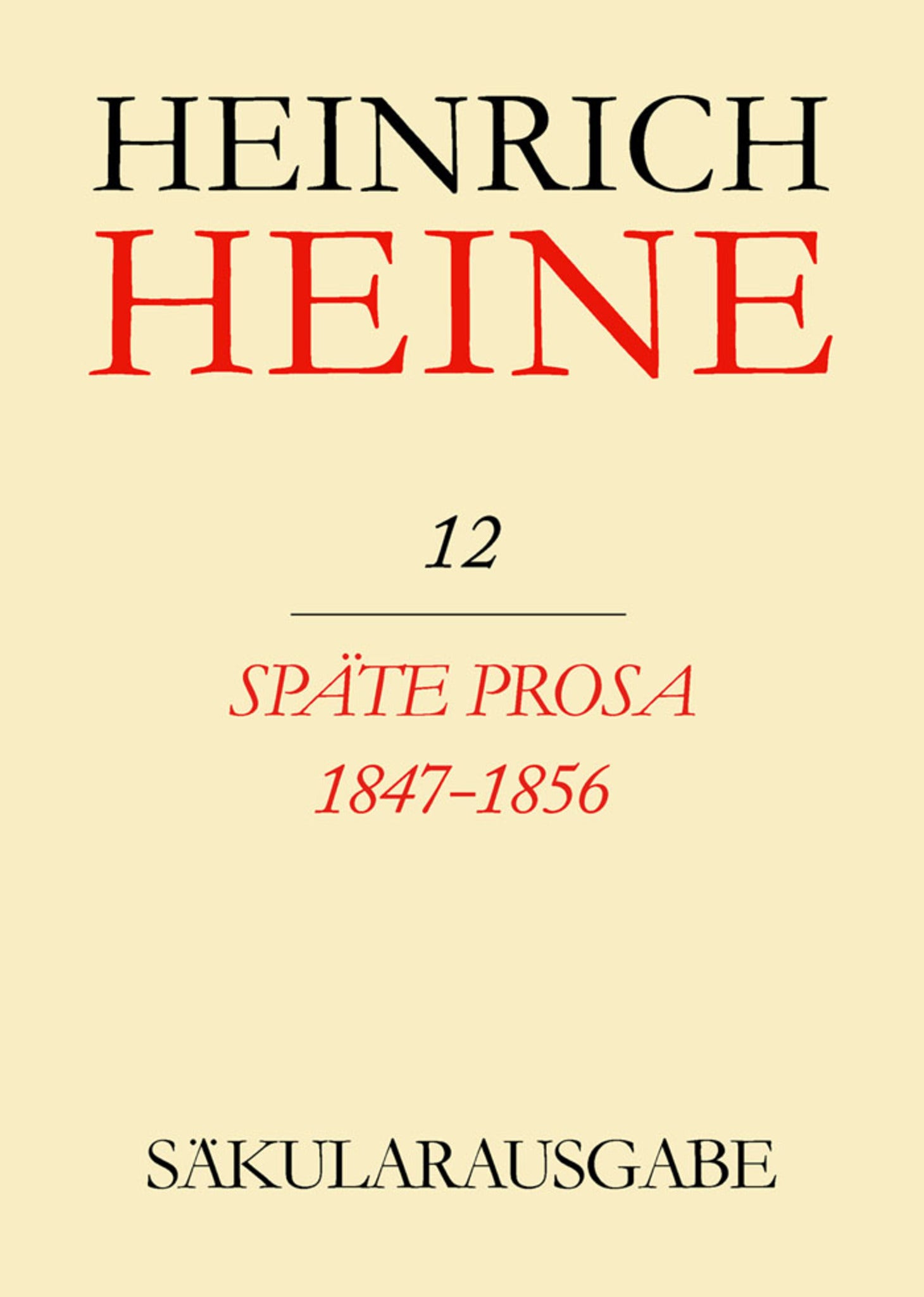 Späte Prosa 1847-1856