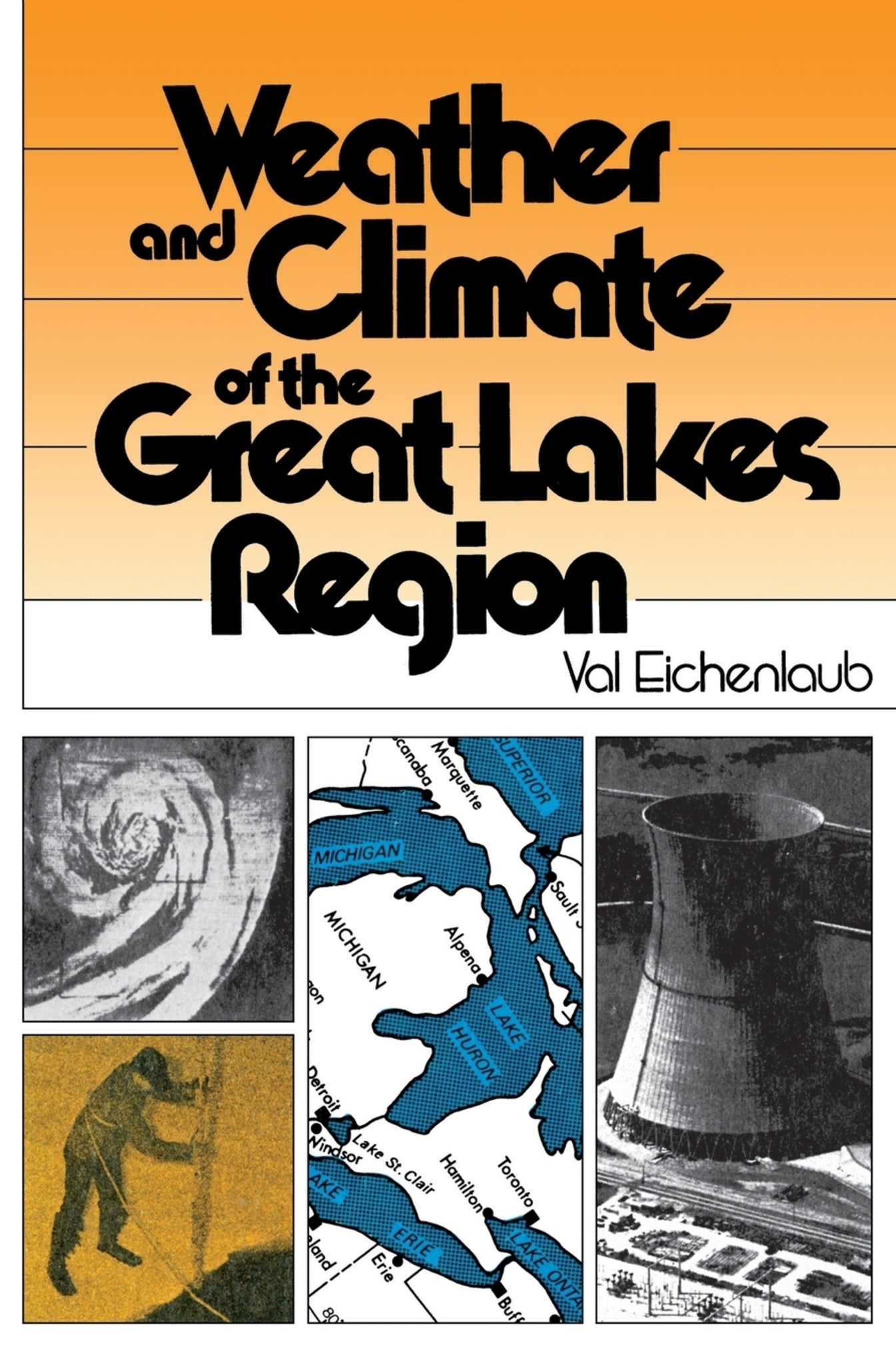 Weather and Climate of the Great Lakes Region