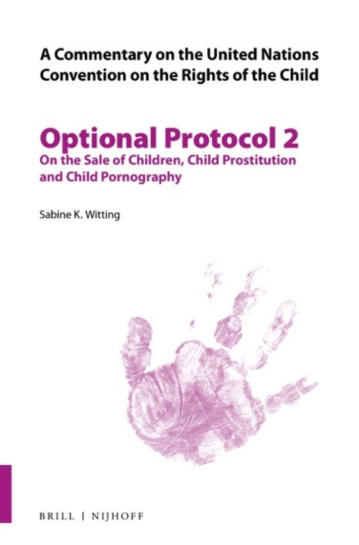 Cover image for A Commentary on the United Nations Convention on the Rights of the Child, Optional Protocol 2 ISBN 9789004464506