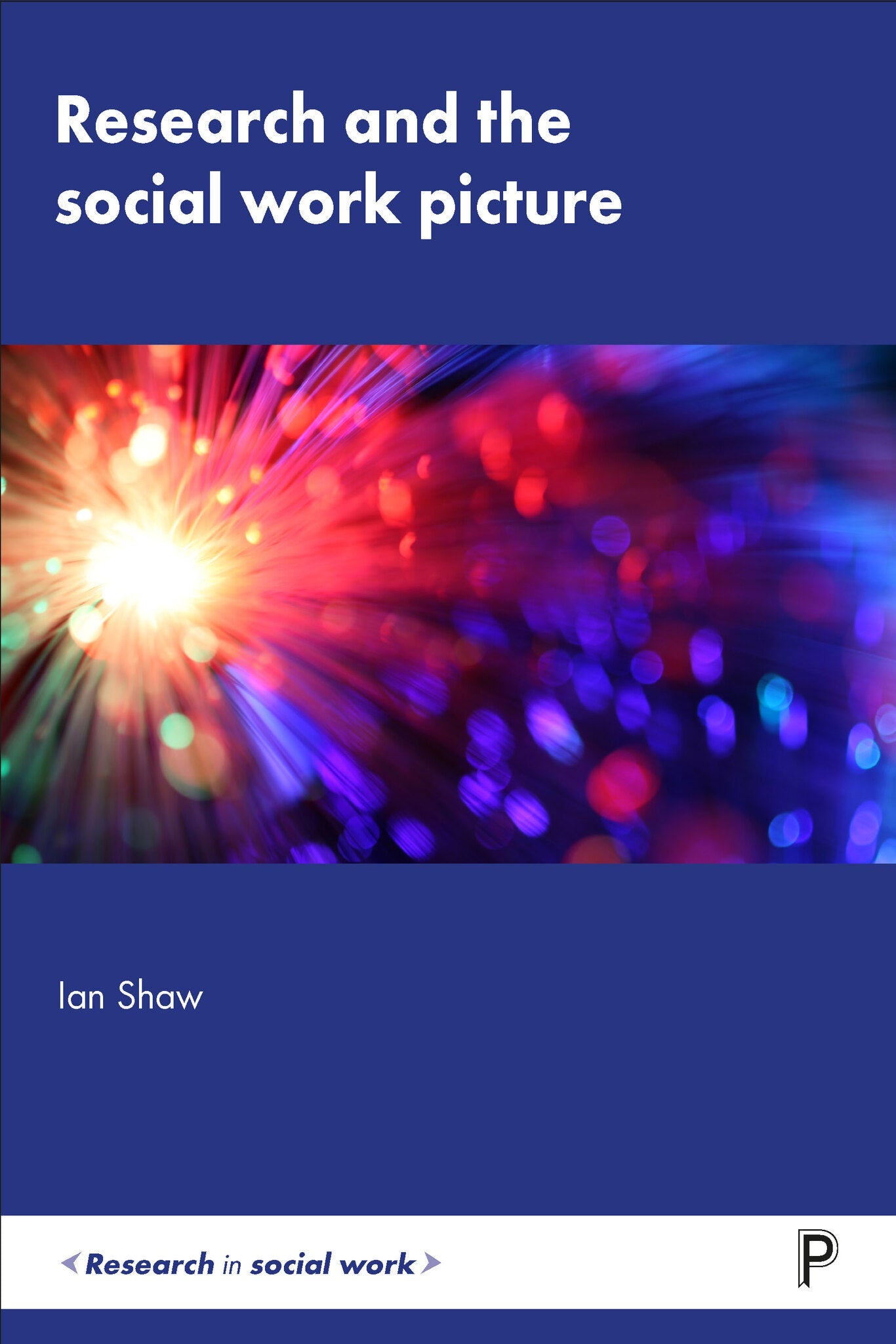 Cover image for Research and the Social Work Picture ISBN 9781447338901