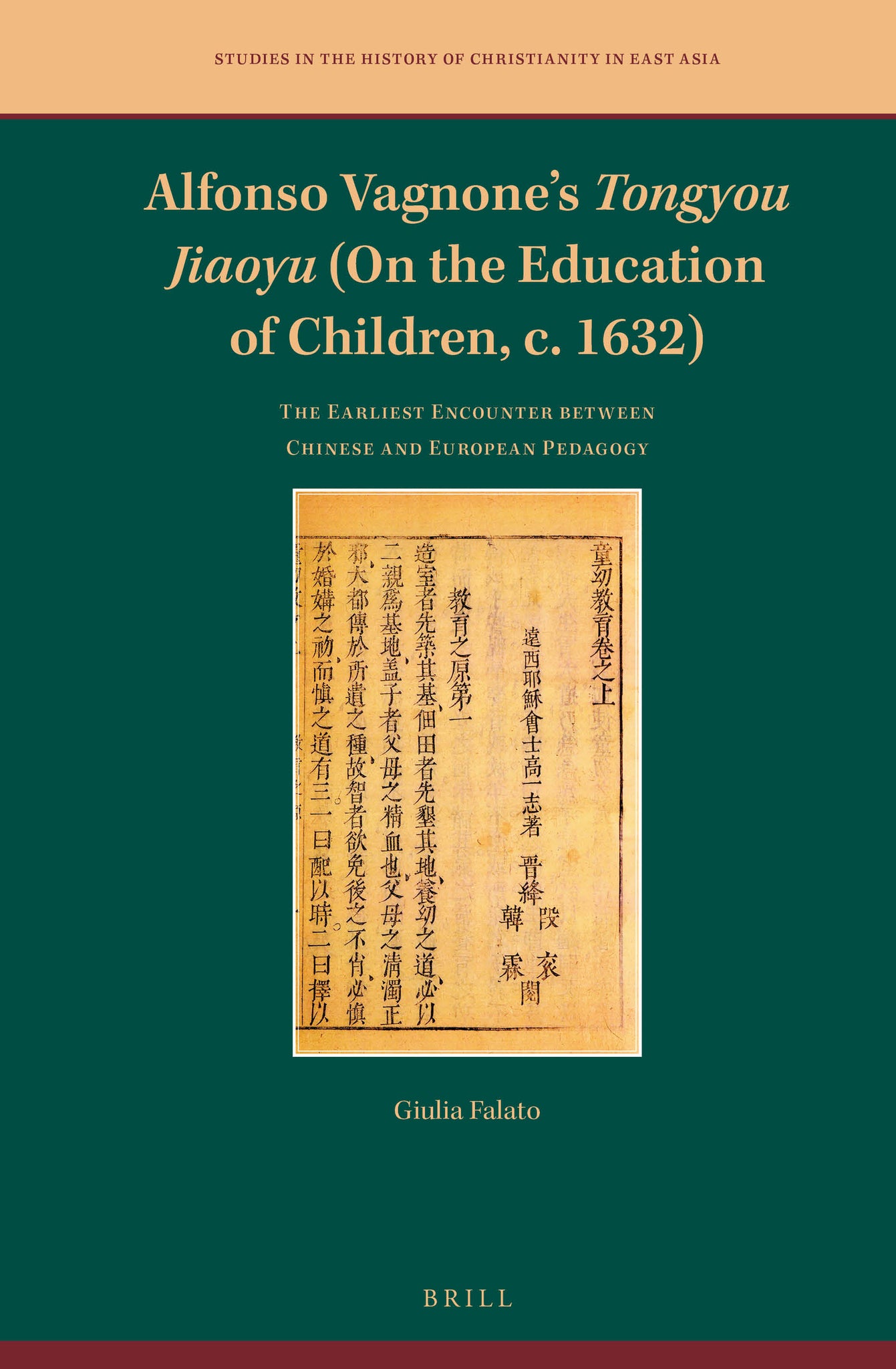 Alfonso Vagnone’s Tongyou Jiaoyu (On the Education of Children, c. 1632)