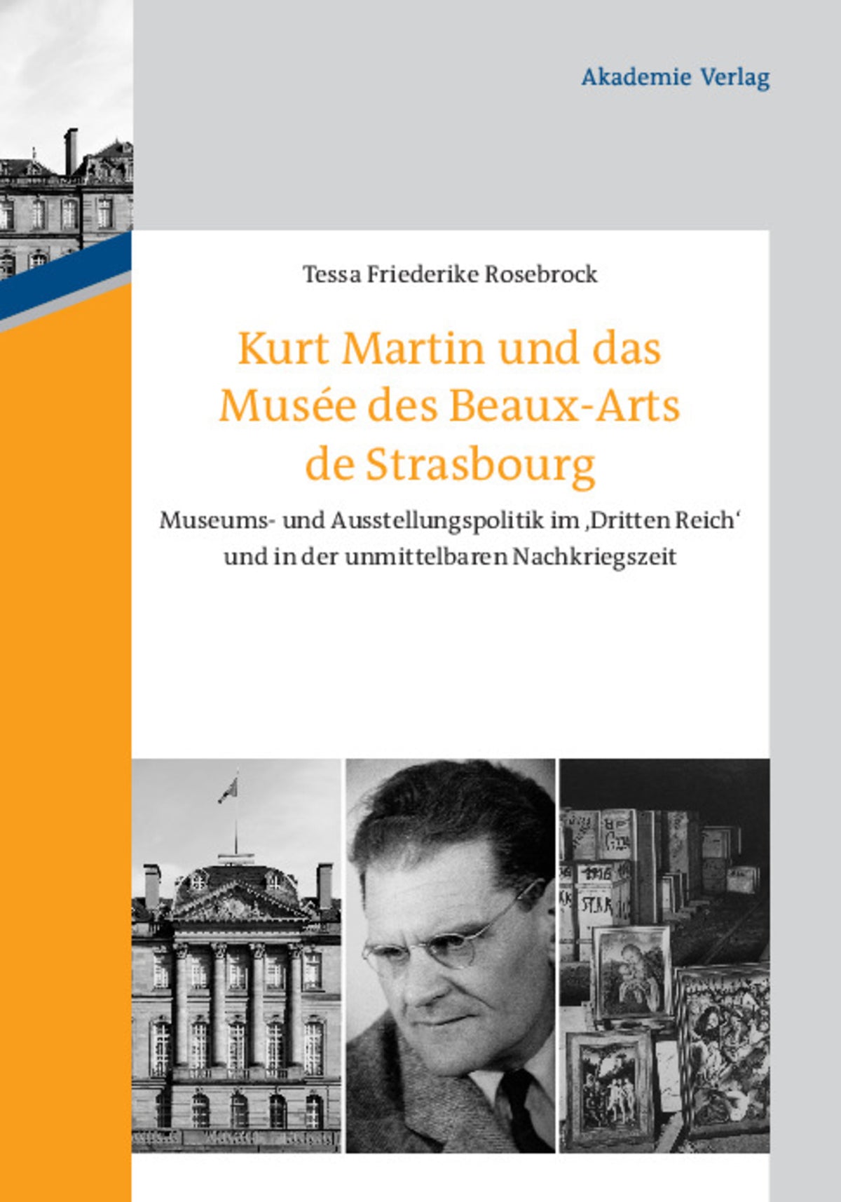 Cover image for Kurt Martin und das Musée des Beaux-Arts de Strasbourg ISBN 9783050051895