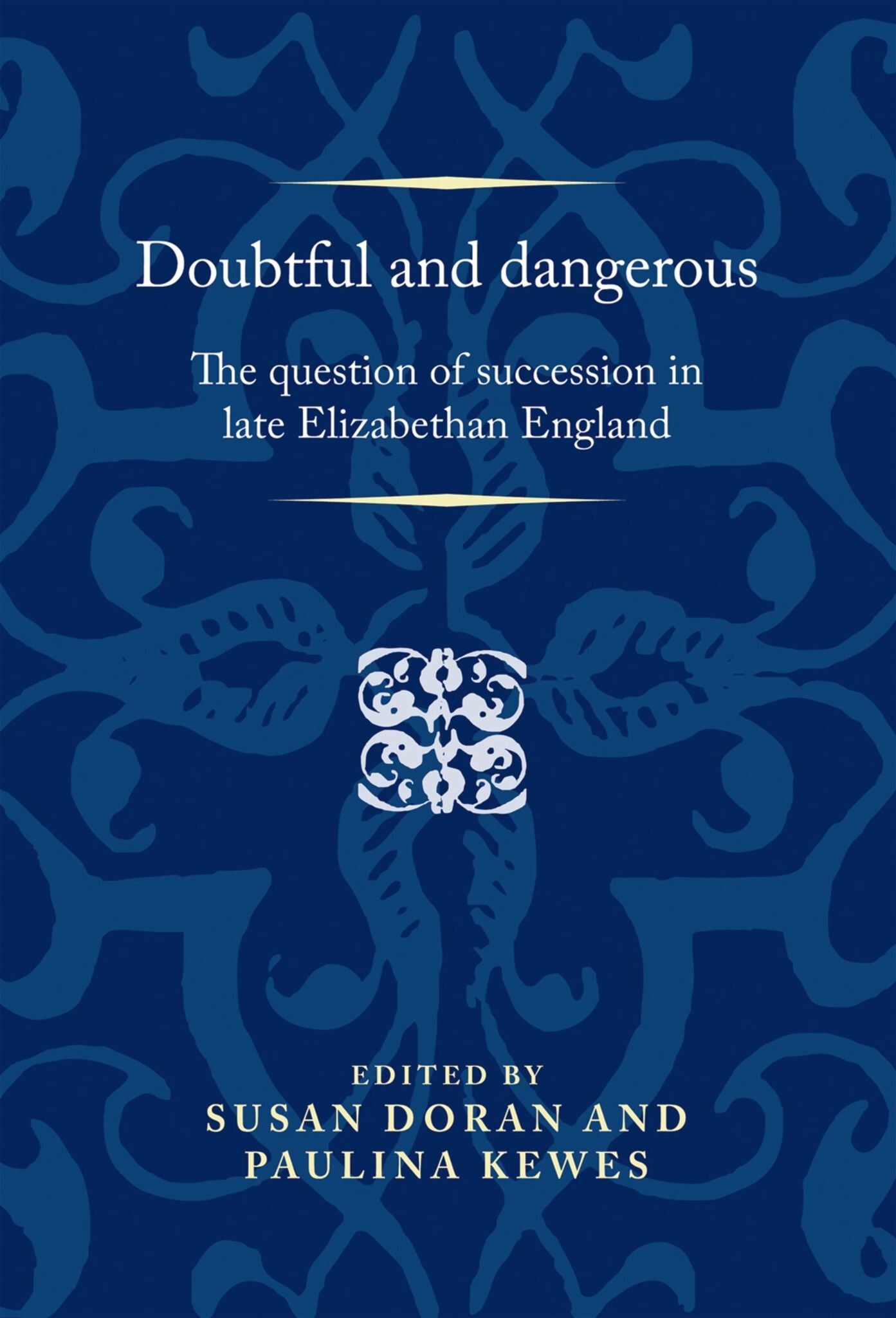 Doubtful and dangerous