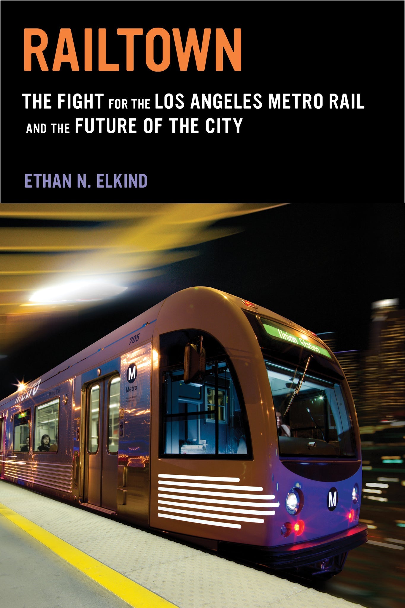 Cover image for Railtown ISBN 9780520957206
