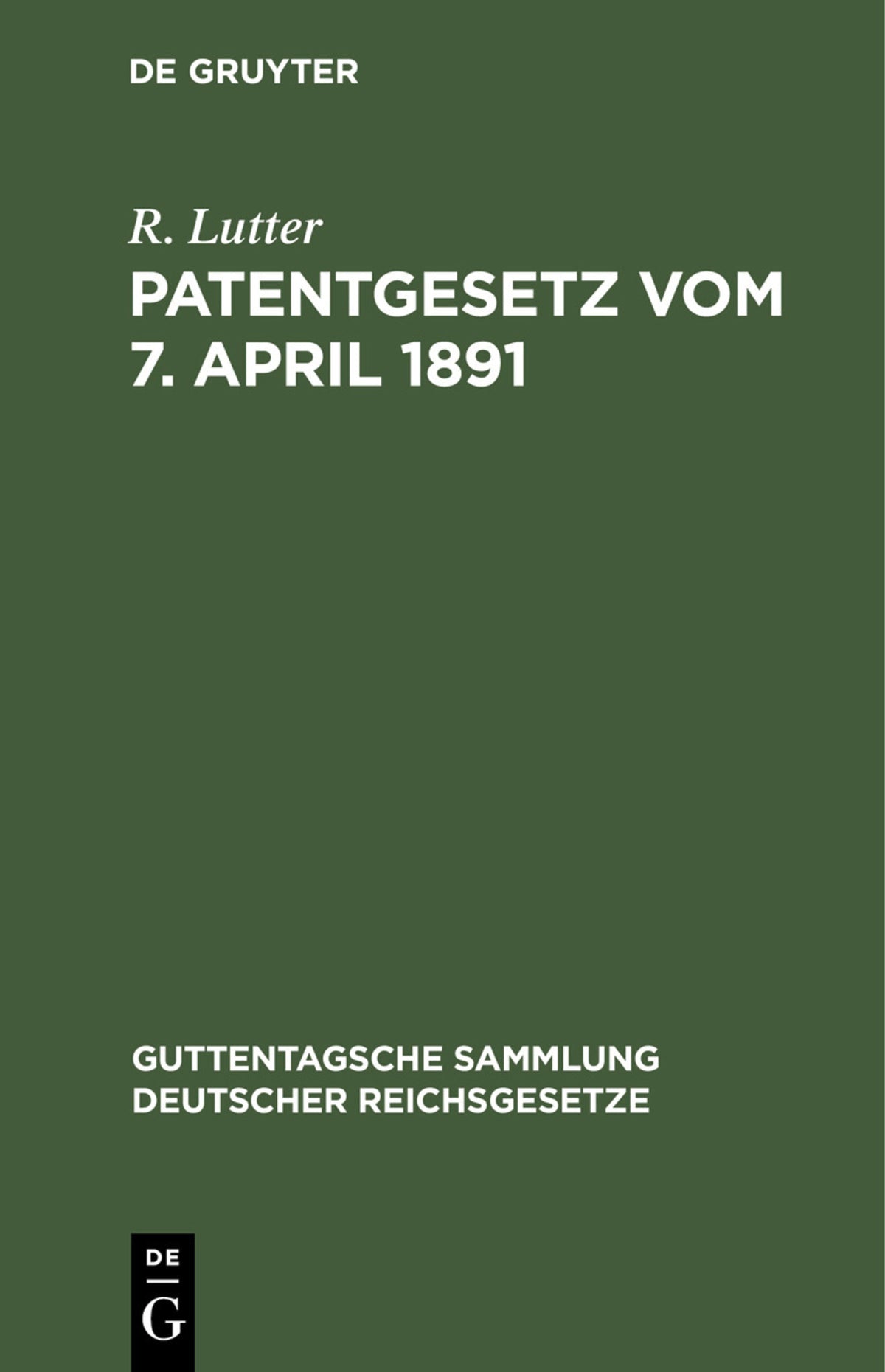 Patentgesetz vom 7. April 1891