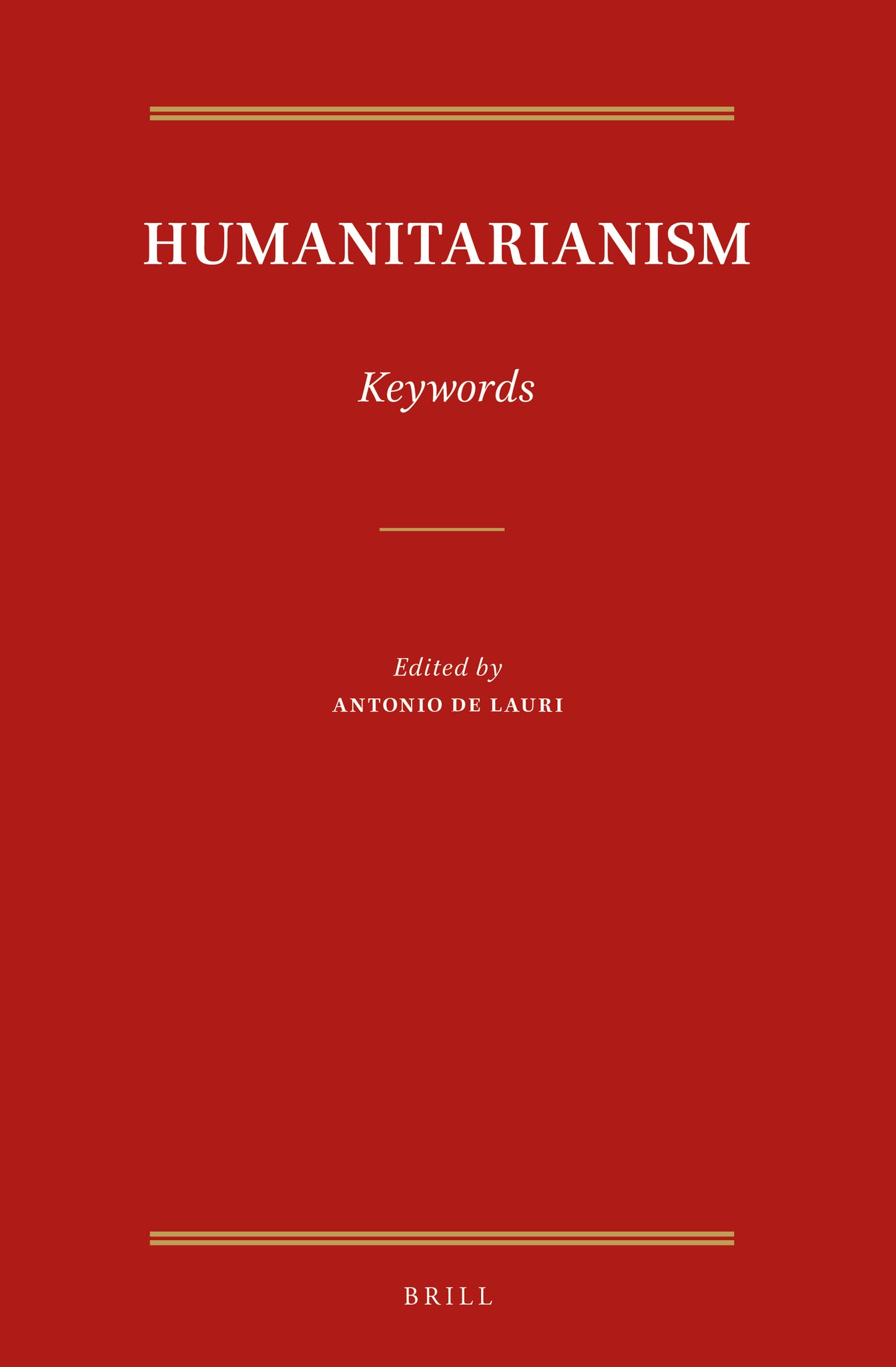 Humanitarianism: Keywords