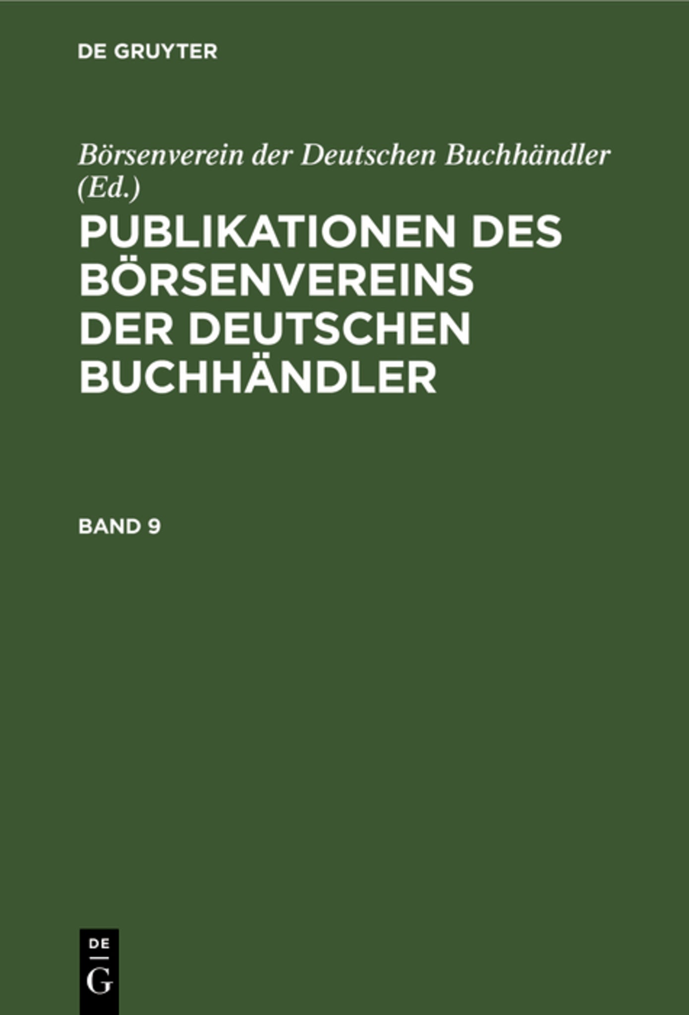 Publikationen des Börsenvereins der Deutschen Buchhändler. Band 9