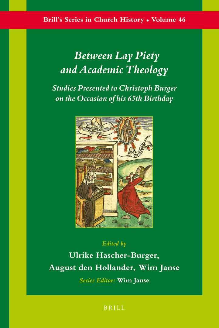 Cover image for Between Lay Piety and Academic Theology ISBN 9789004186002