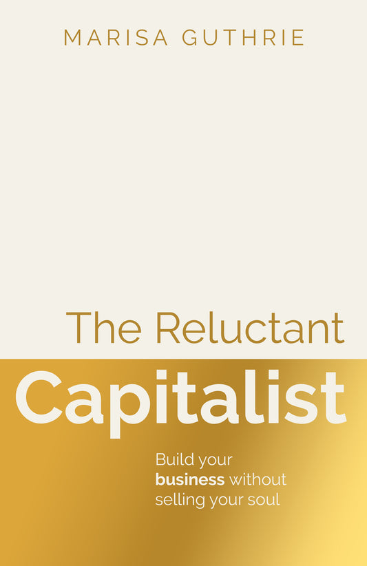 The Reluctant Capitalist