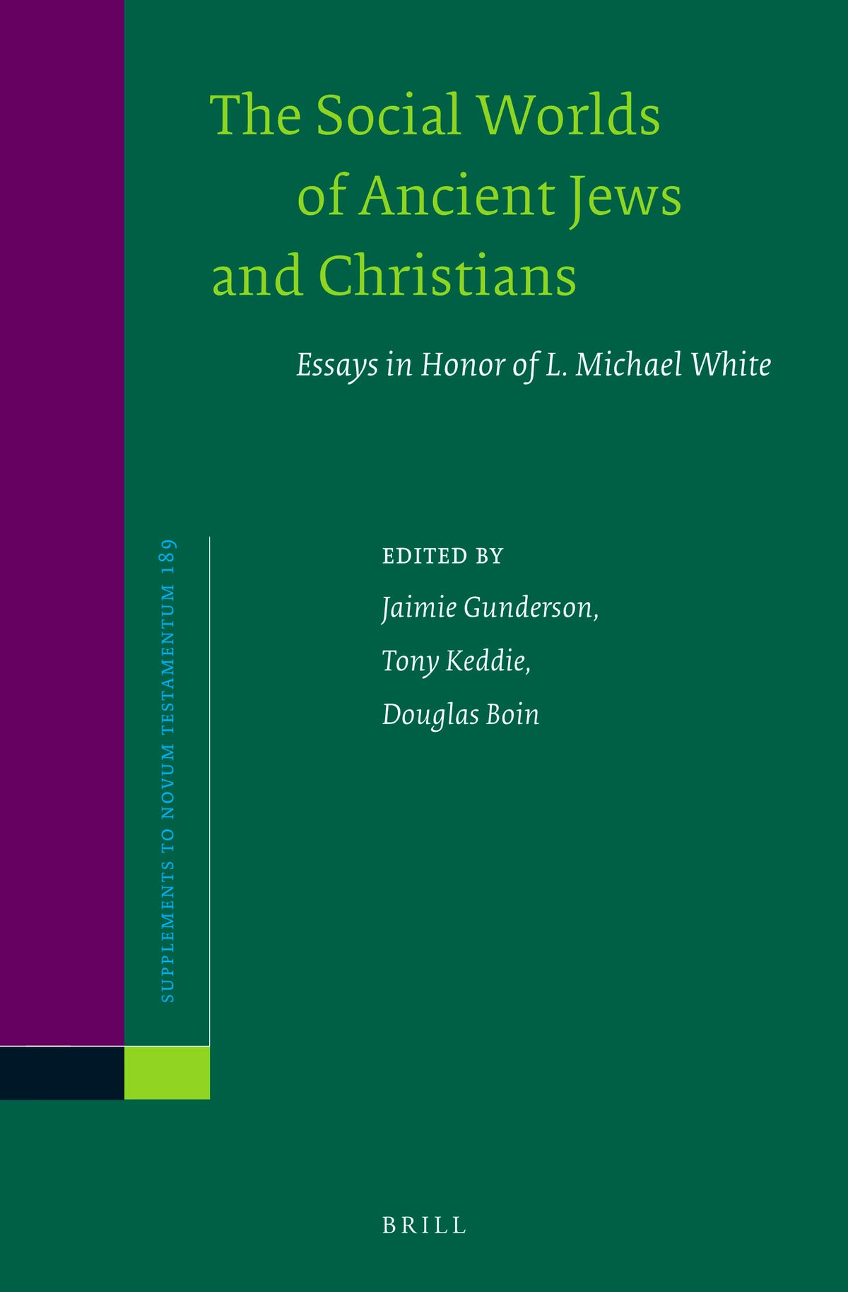 Cover image for The Social Worlds of Ancient Jews and Christians ISBN 9789004523913