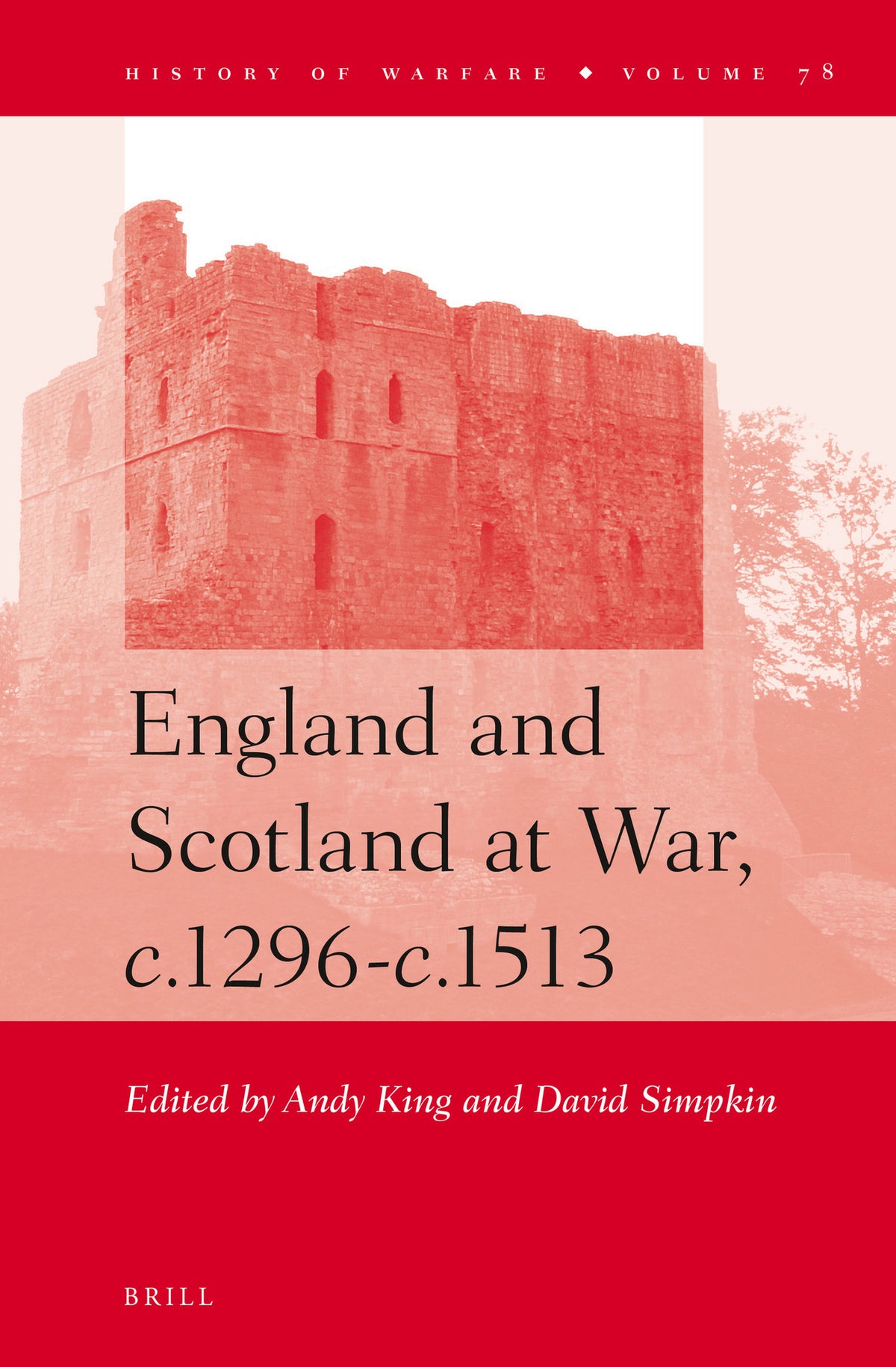 Cover image for England and Scotland at War, c.1296-c.1513 ISBN 9789004229822
