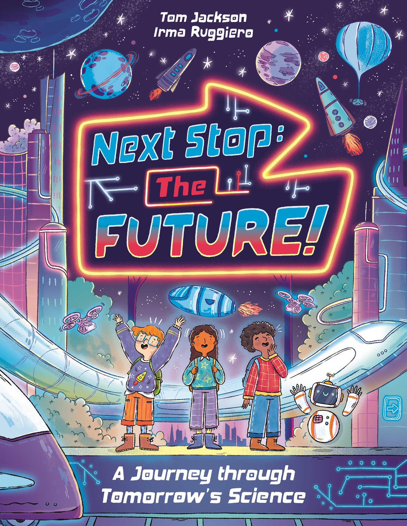 Next Stop the Future!