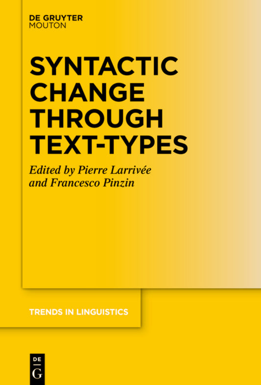 Syntactic Change Through Text-Types