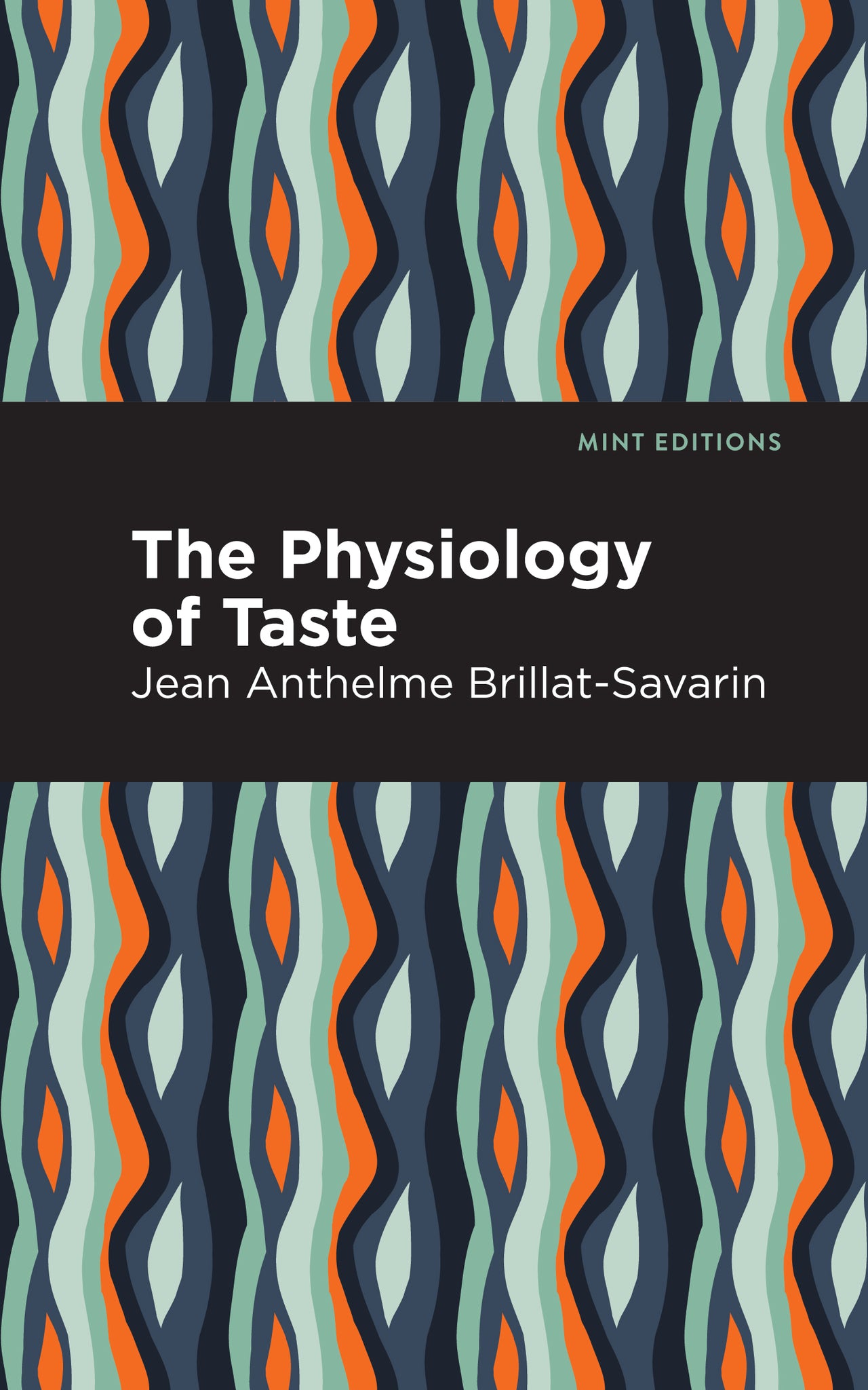 Cover image for The Physiology of Taste ISBN 9781513268583