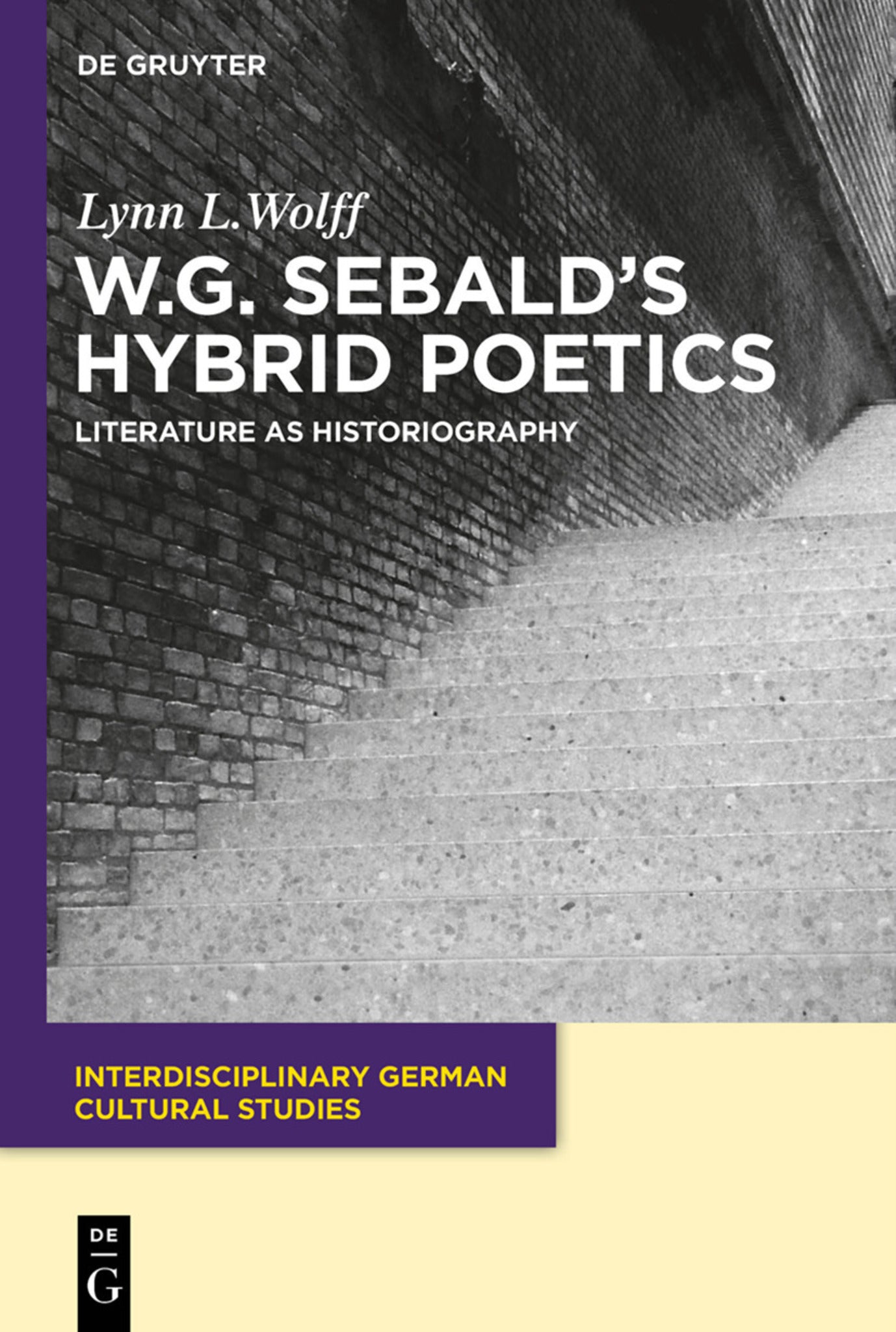 W.G. Sebald’s Hybrid Poetics