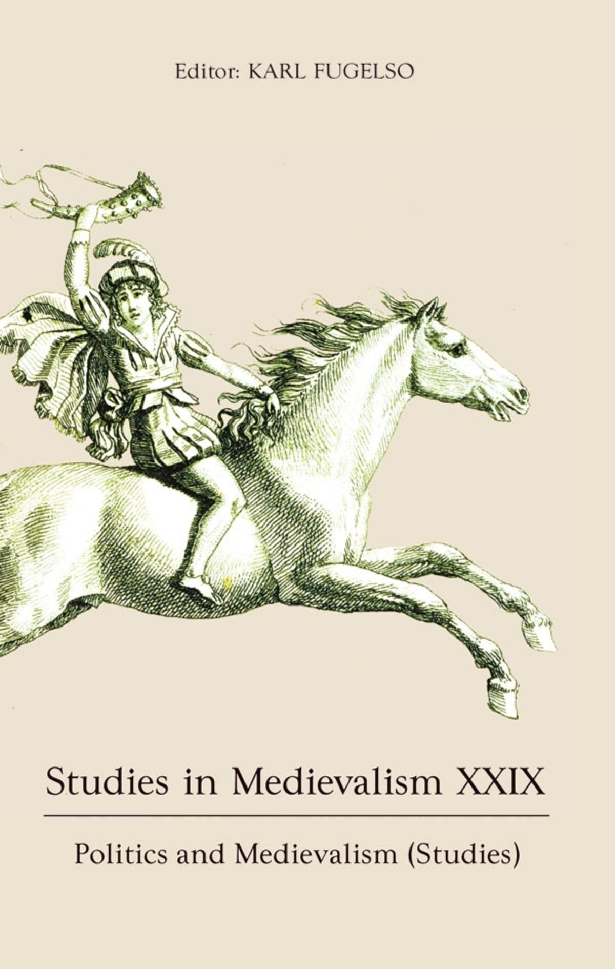 Cover image for Studies in Medievalism XXIX ISBN 9781843845560