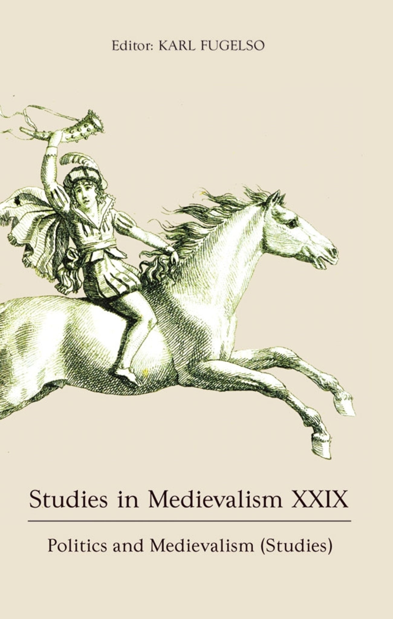 Cover image for Studies in Medievalism XXIX ISBN 9781843845560