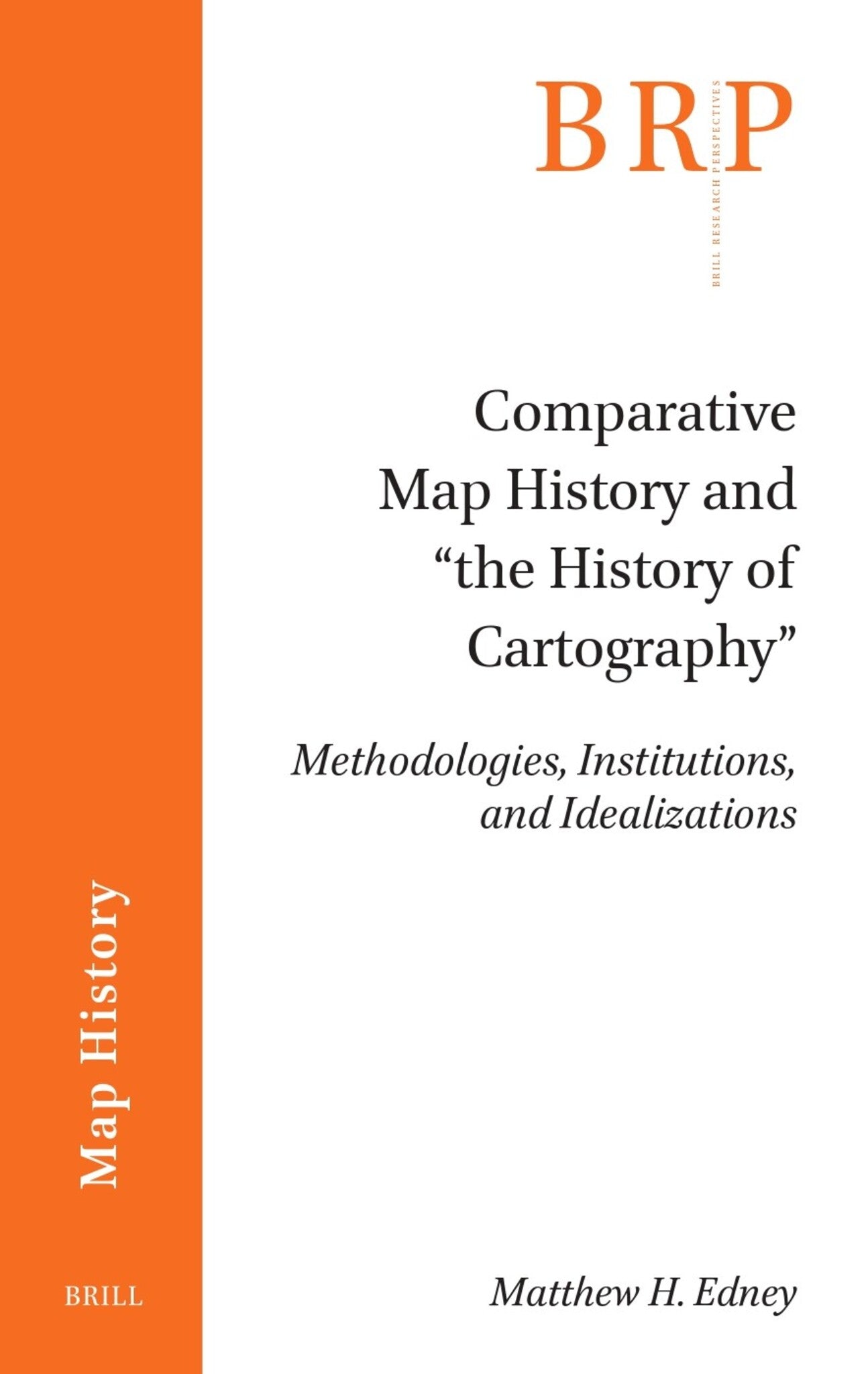 Comparative Map History and “the History of Cartography”