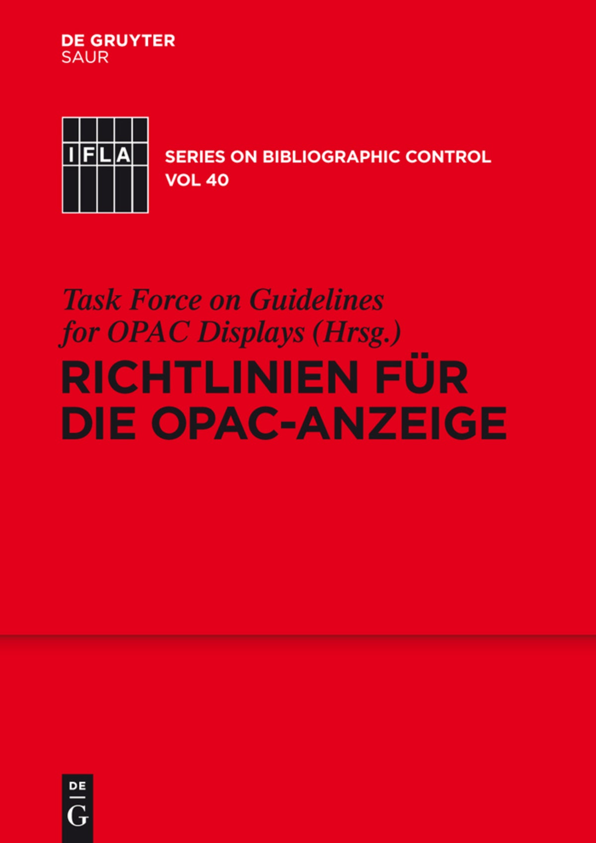 Cover image for Richtlinien für die OPAC-Anzeige ISBN 9783110232486