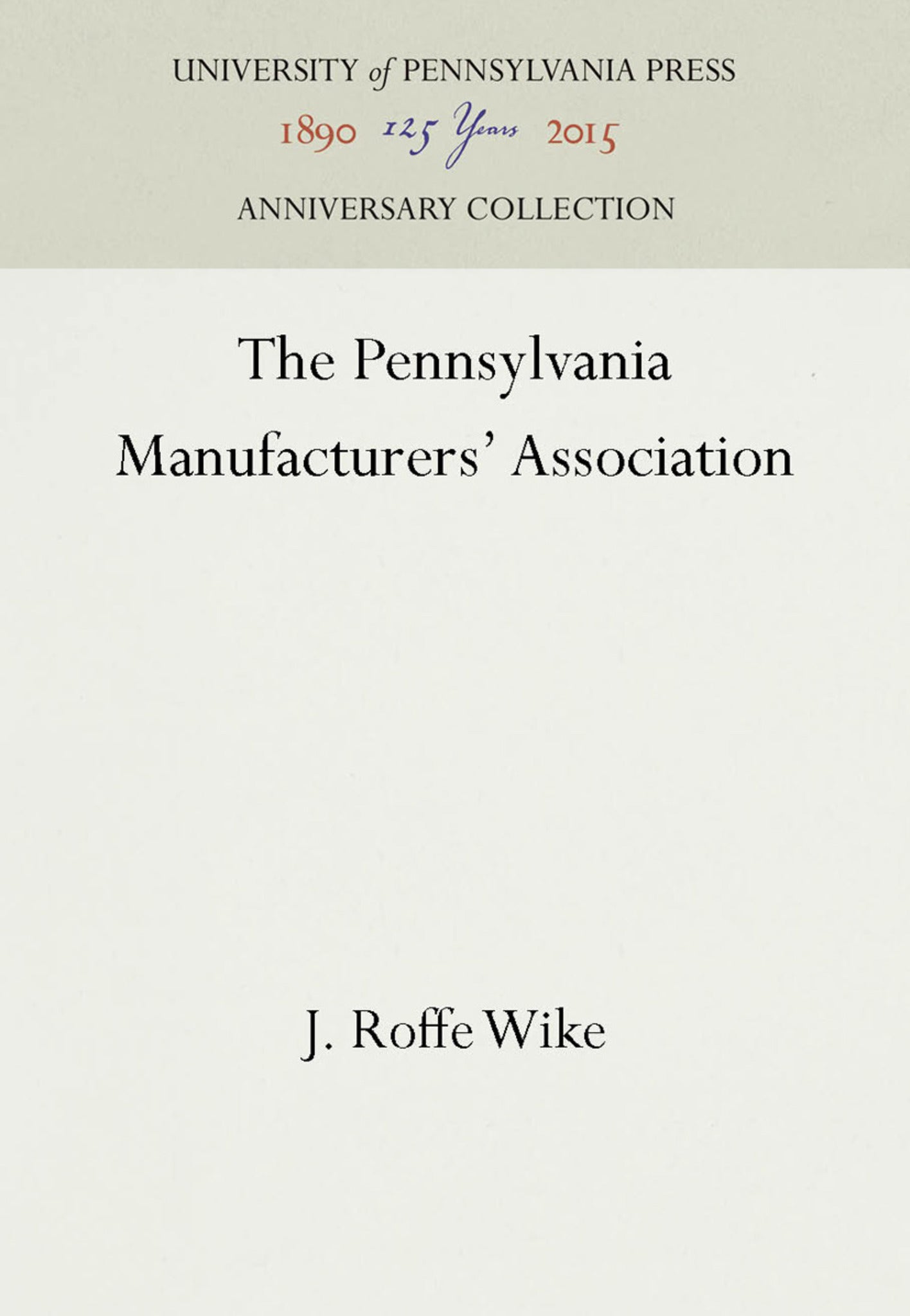 The Pennsylvania Manufacturers' Association