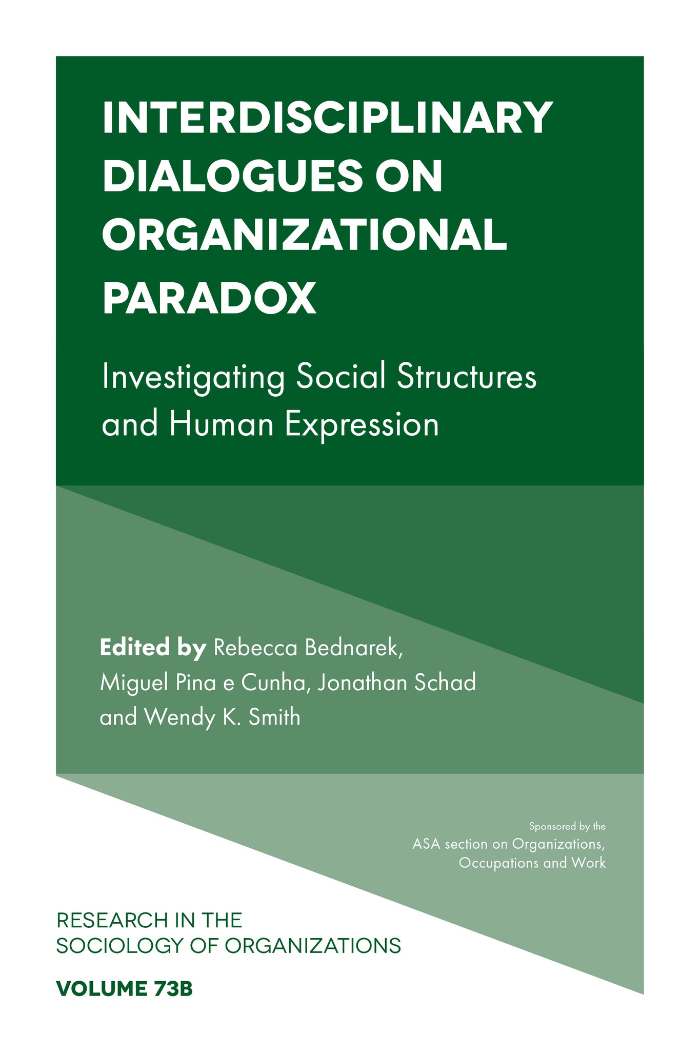 Cover image for Interdisciplinary Dialogues on Organizational Paradox ISBN 9781801171878
